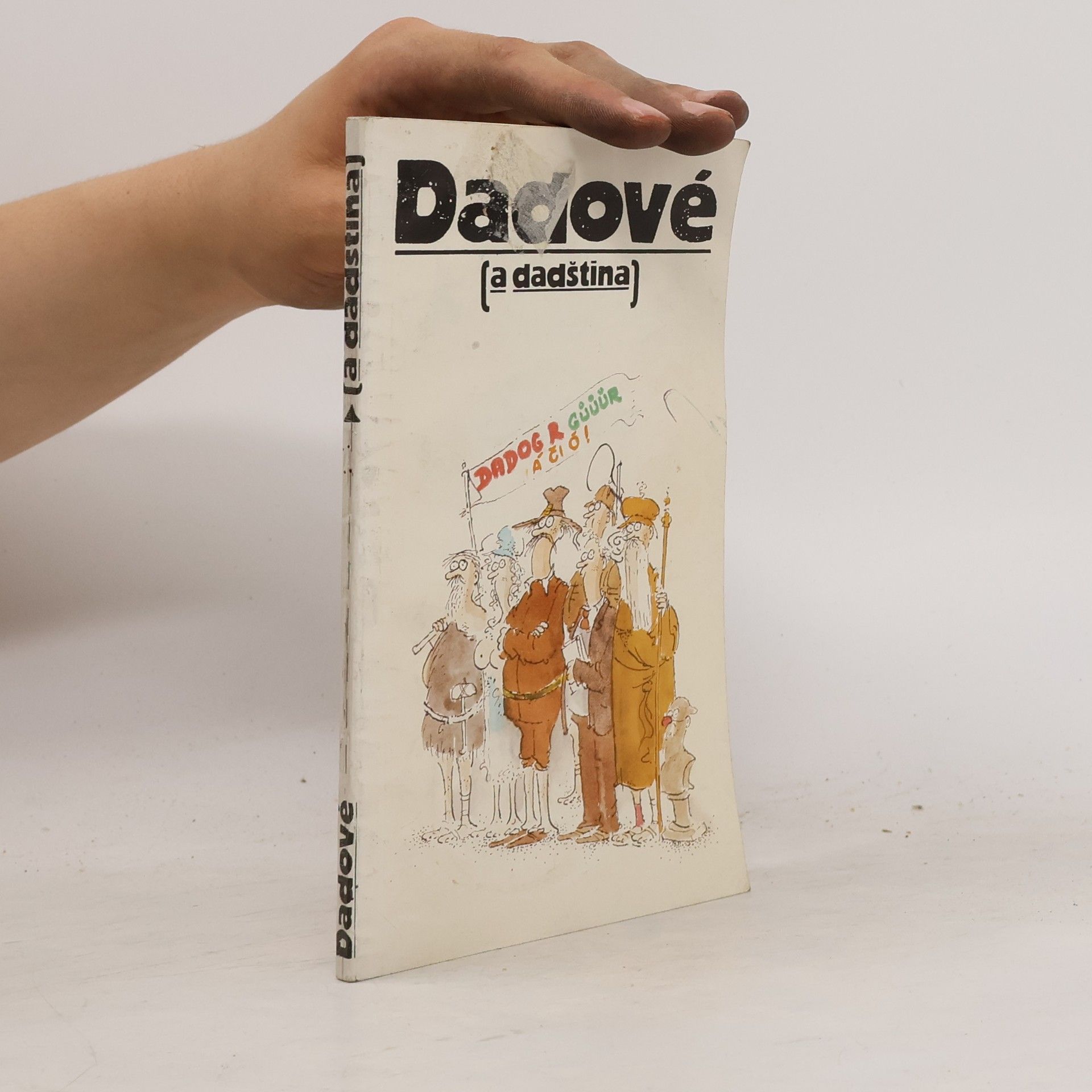 Miloš Svatoň Dadové (a dadština)