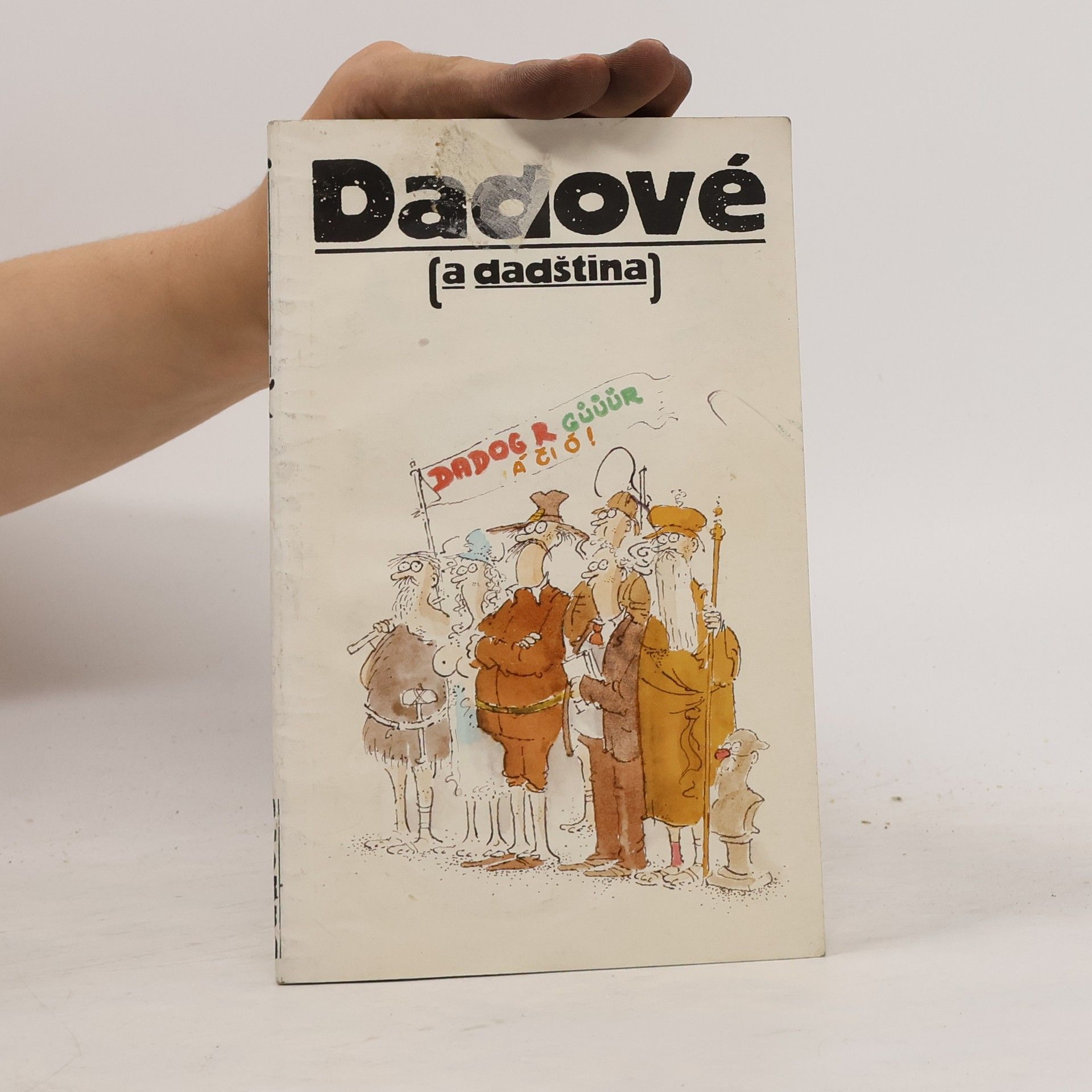 Radim Bureš Dadové (a dadština)