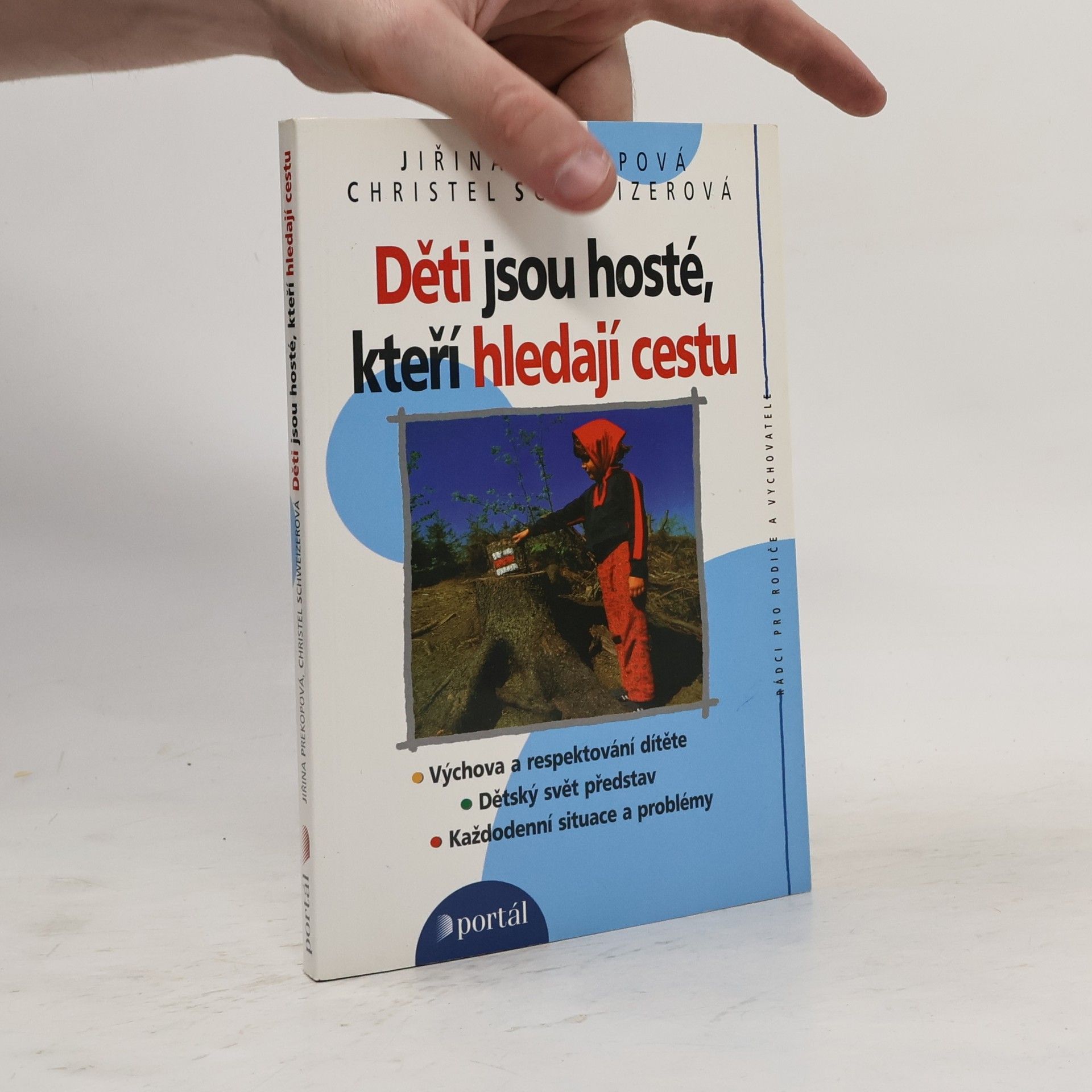 Jirina Prekop Děti jsou hosté, kteří hledají cestu