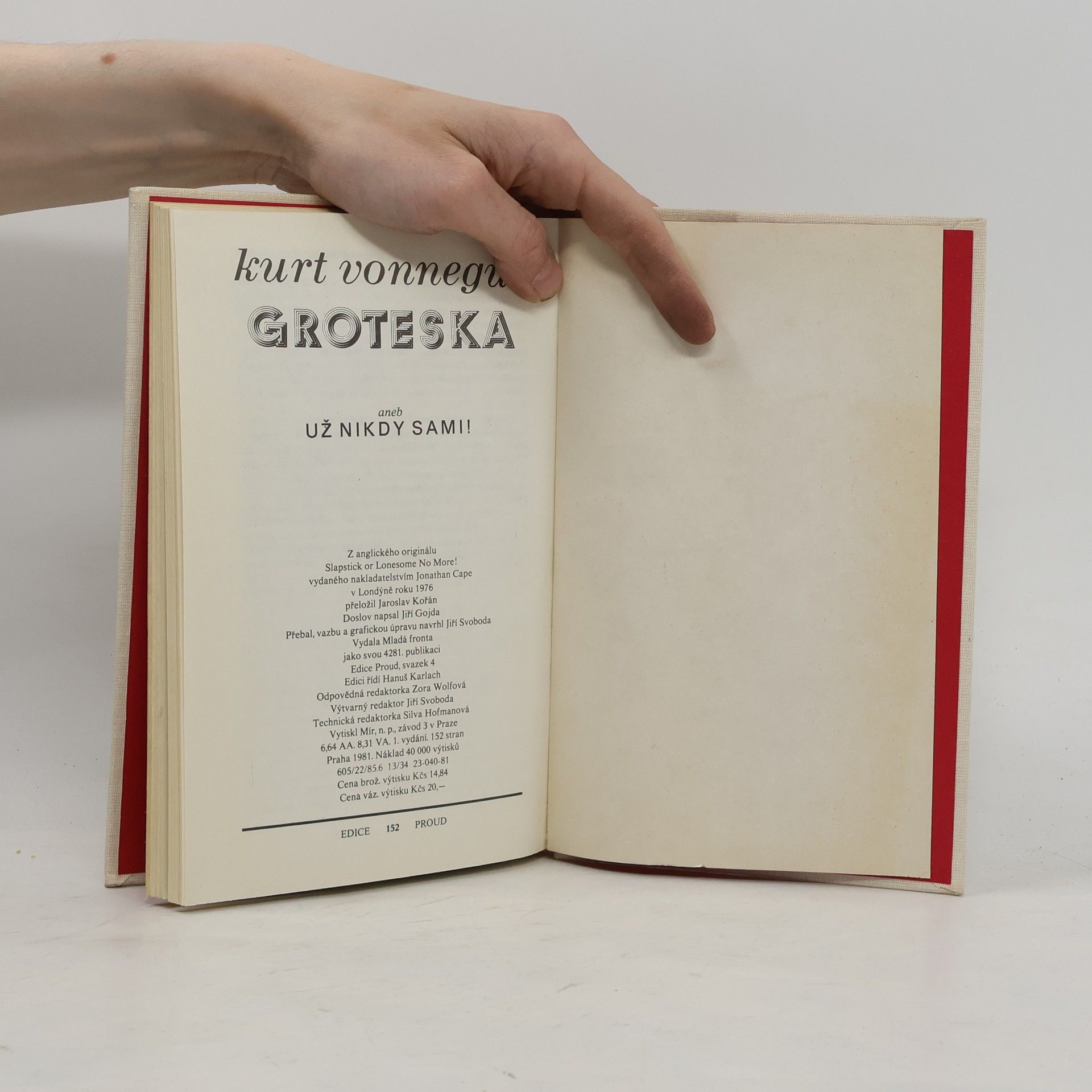 Kurt Vonnegut Groteska aneb Už nikdy sami!