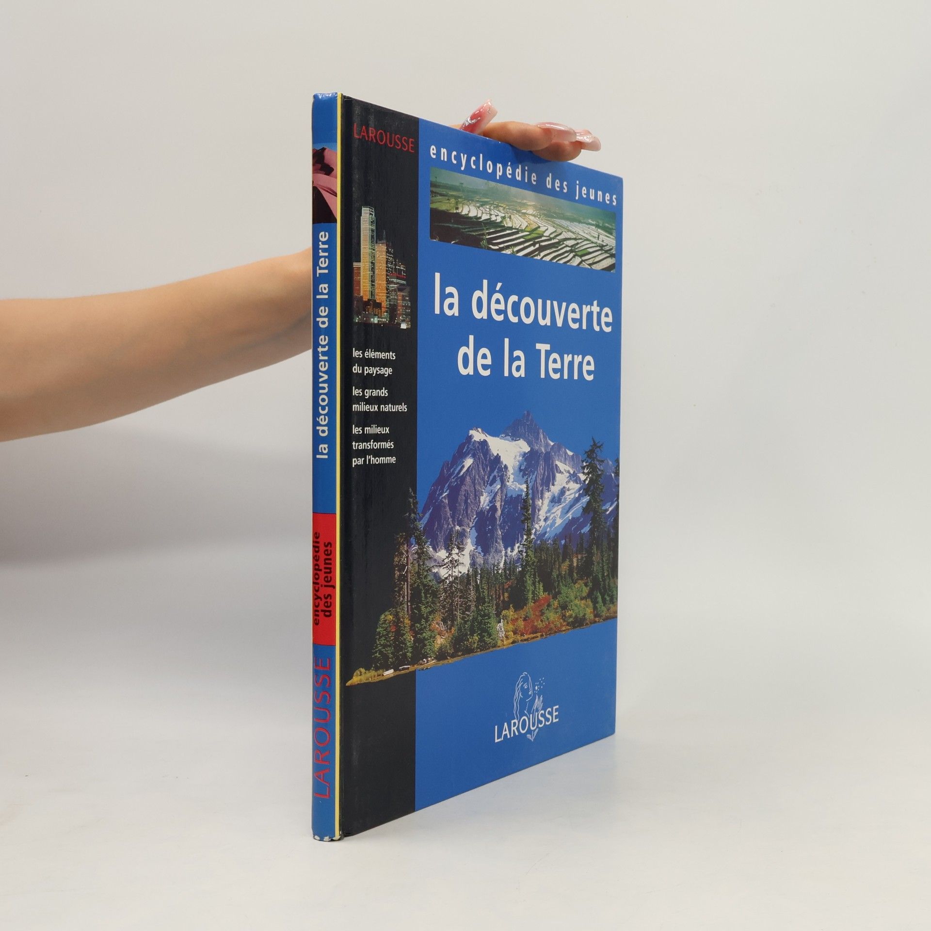 Collectif La découverte de la Terre
