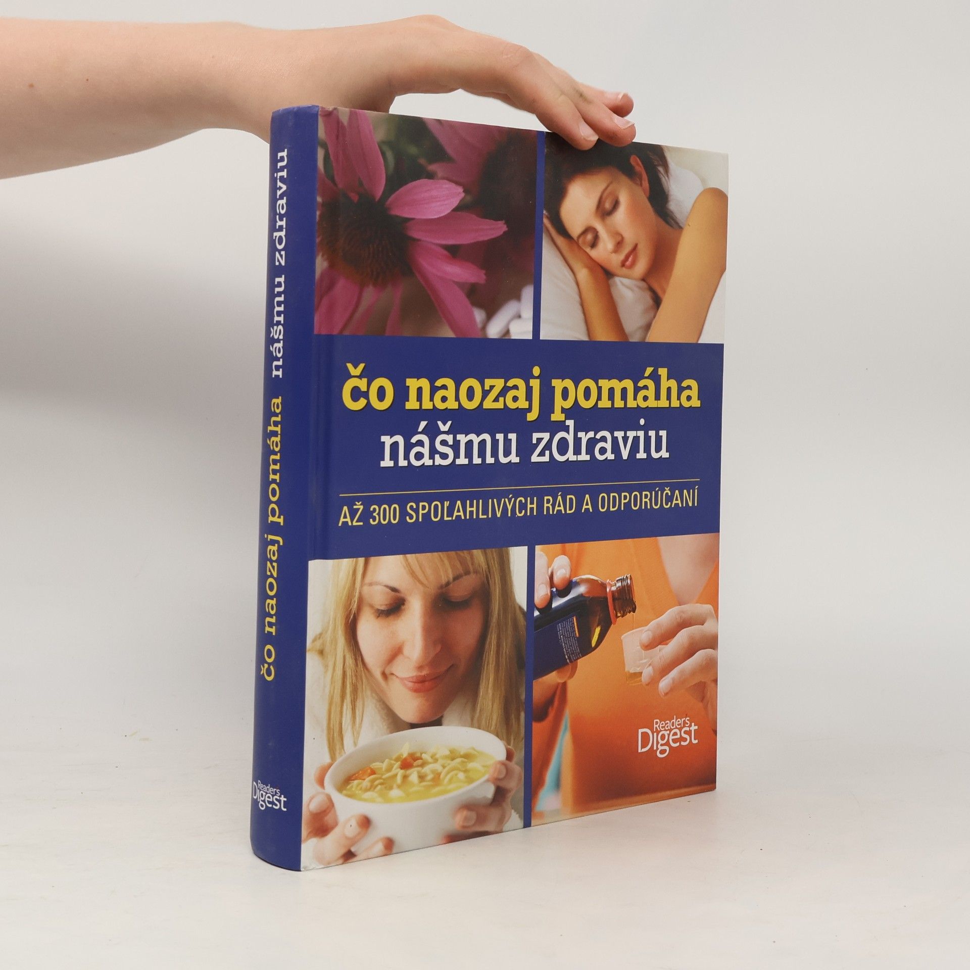 Autores varios Čo naozaj pomáha nášmu zdraviu