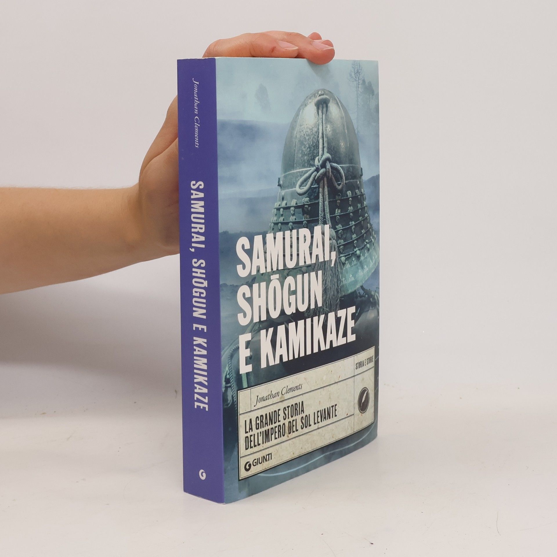 Luigi Sanvito Samurai, shōgun e kamikaze. La grande storia dell'Impero del Sol Levante