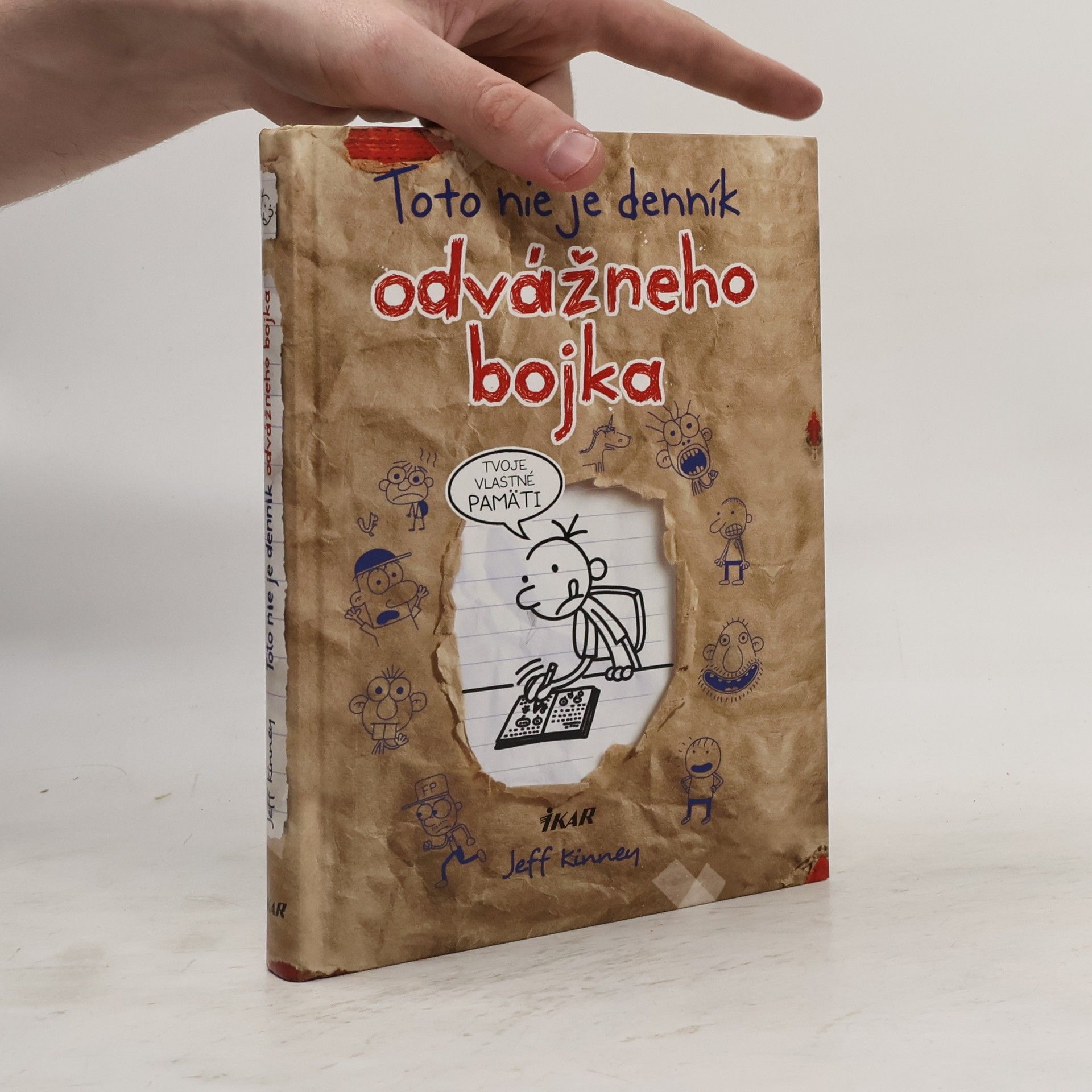 Jeff Kinney Toto nie je denník odvážneho bojka. Tvoje vlastné pamäti