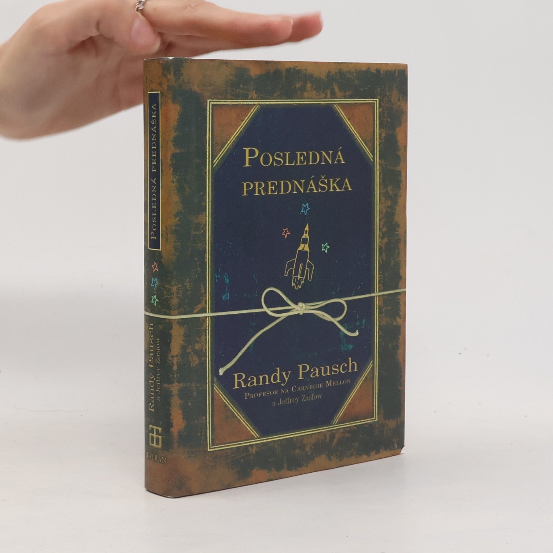 Randy Pausch Posledná prednáška