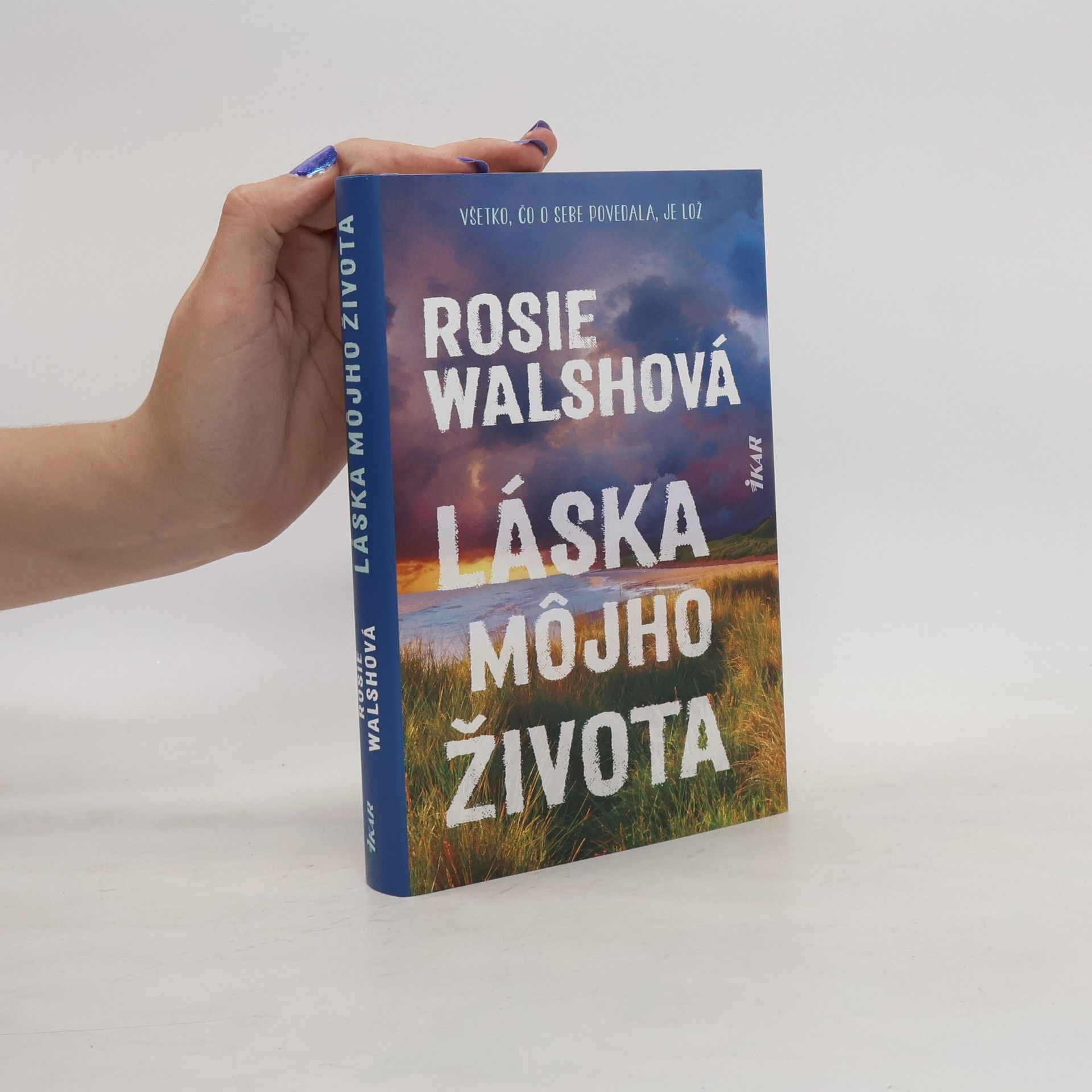 Rosie Walsh Láska môjho života