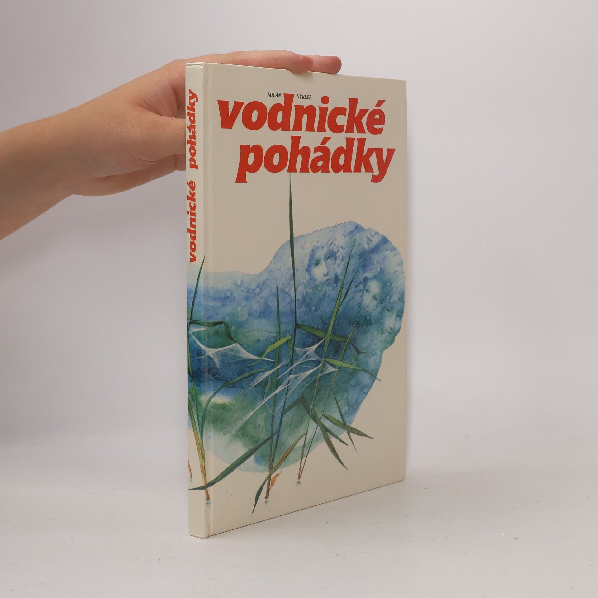 Milan Nykles Vodnické pohádky