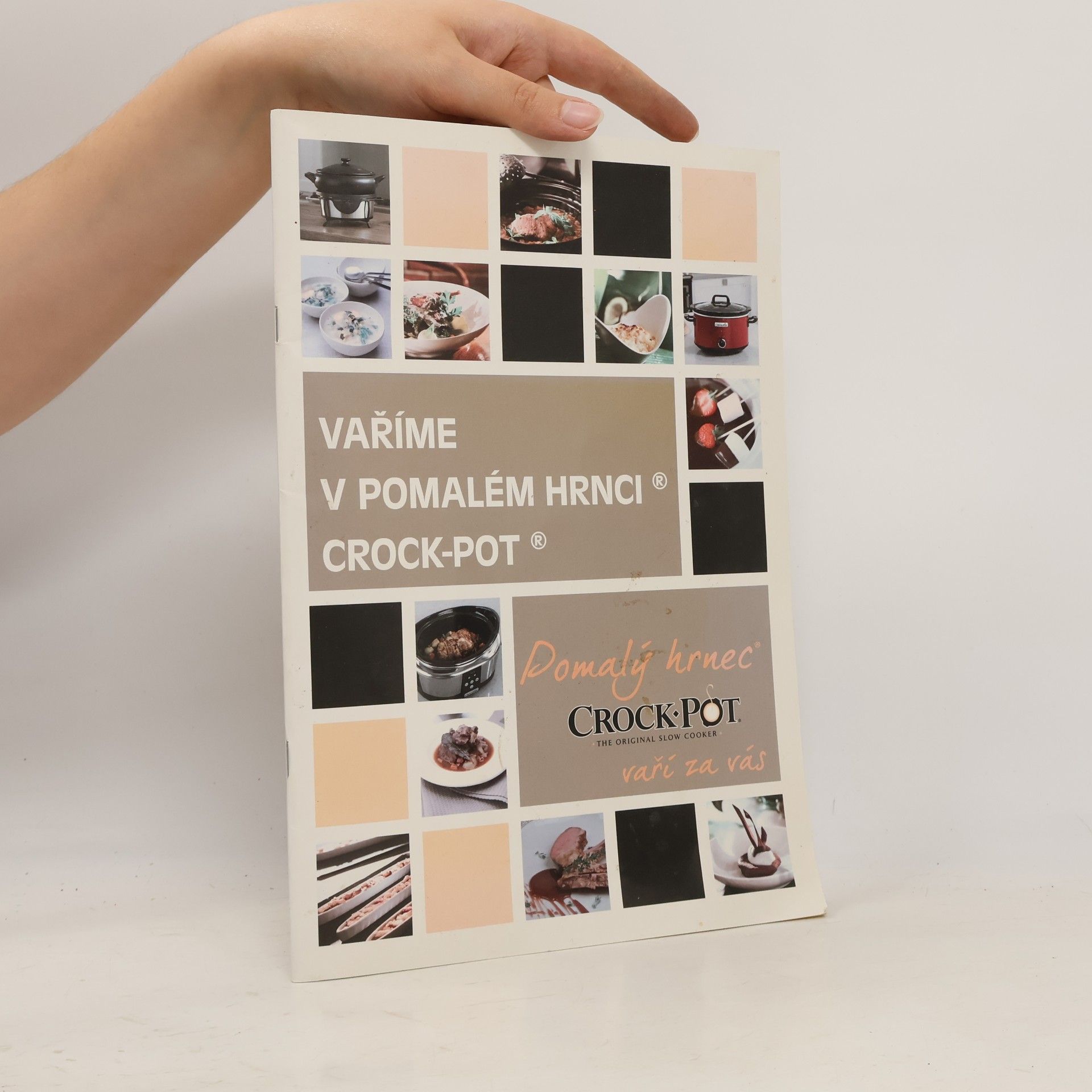Tomáš Stránský Vaříme v pomalém hrnci CROCK-POT : pomalý hrnec CROCK-POT vaří za vás