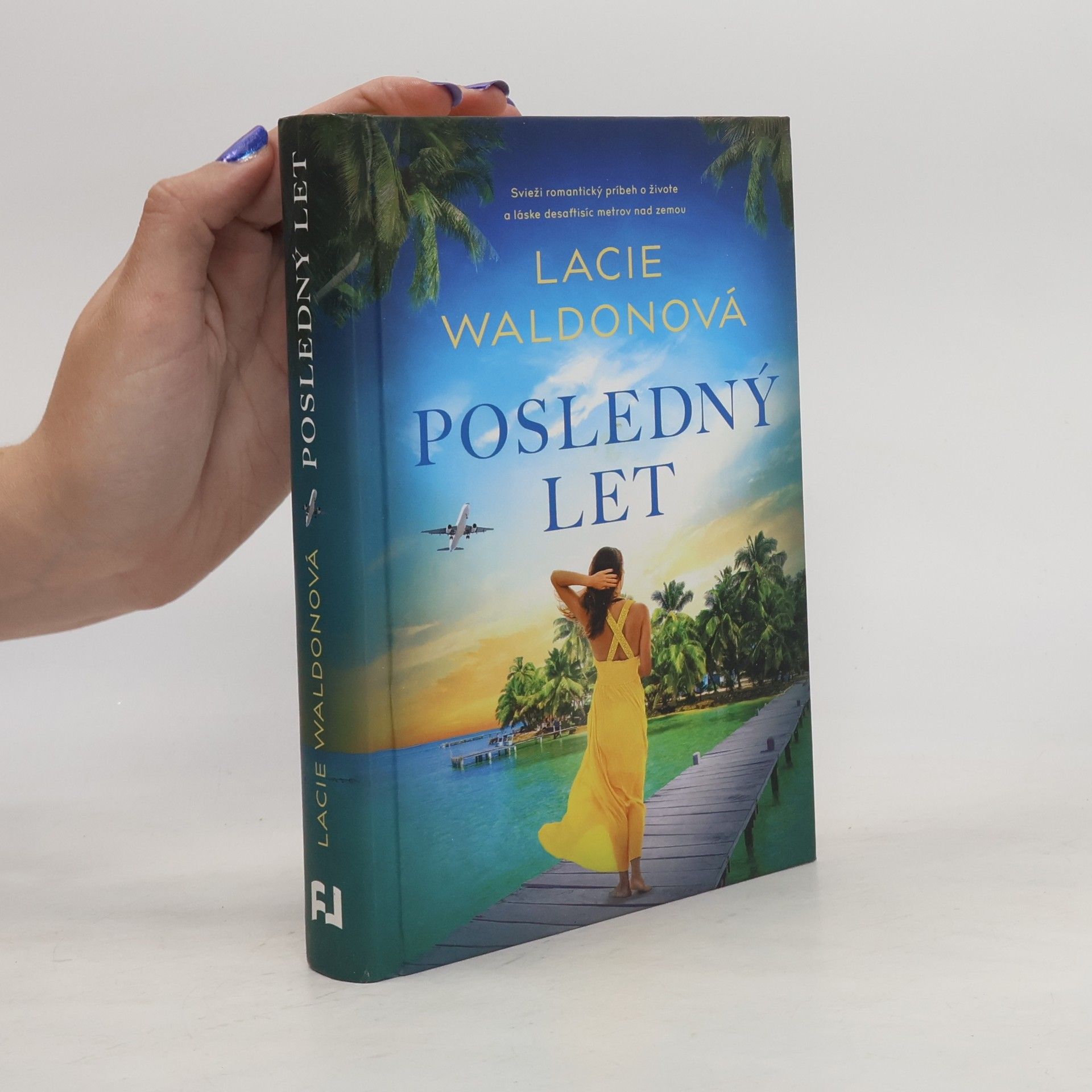 Lacie Waldon Posledný let
