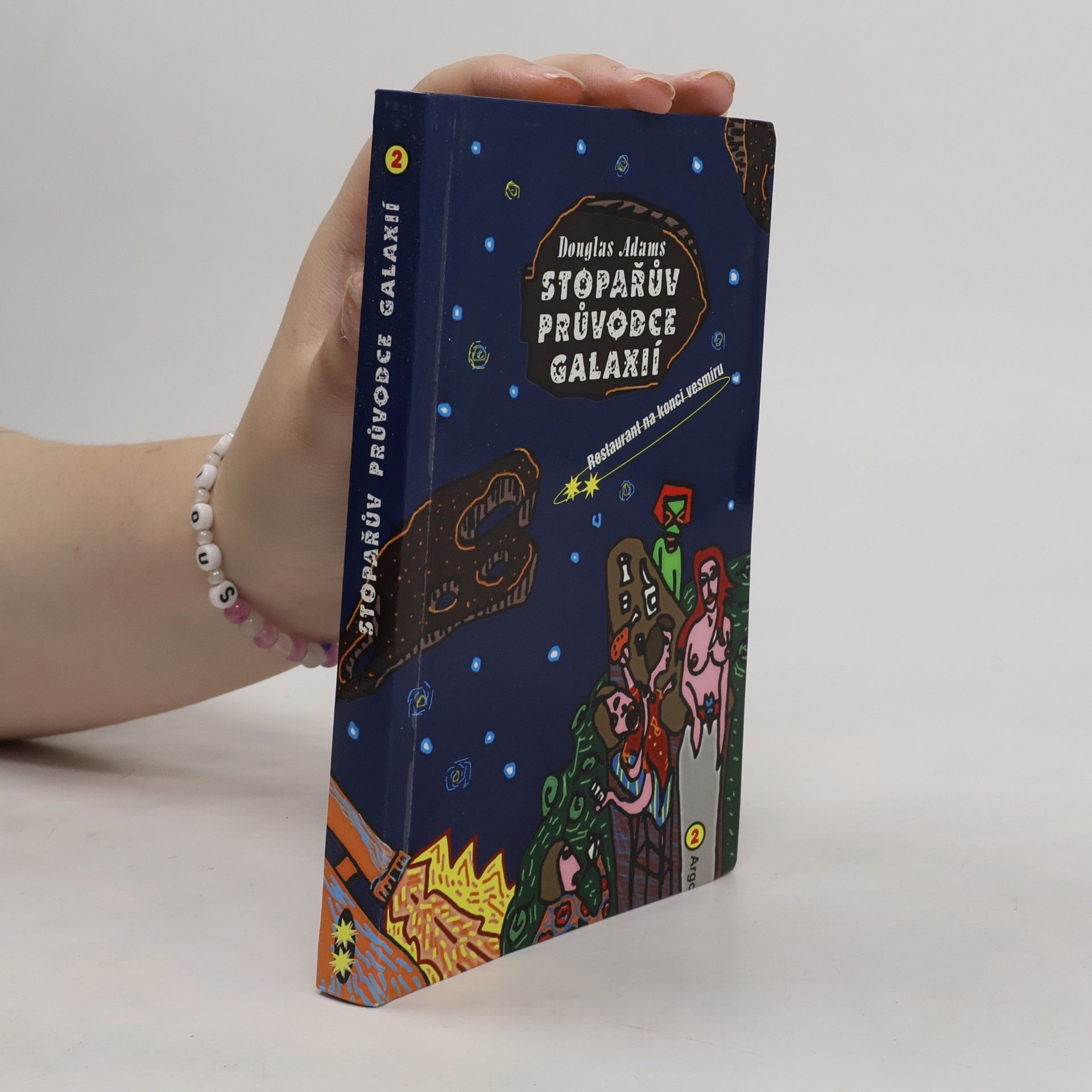 Douglas Adams Stopařův průvodce Galaxií. (2), Restaurant na konci vesmíru