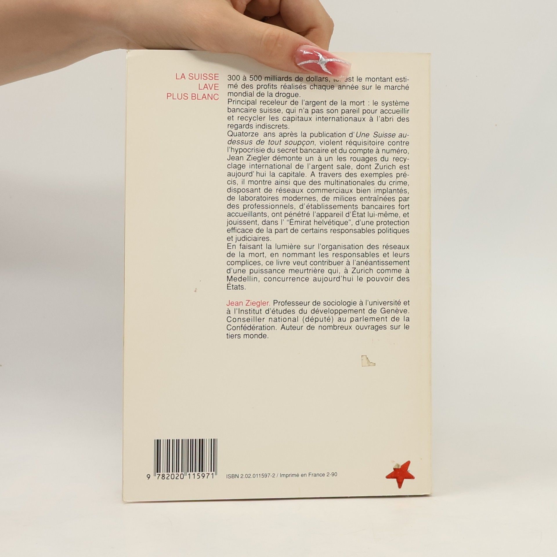 Jean Ziegler La Suisse lave plus blanc
