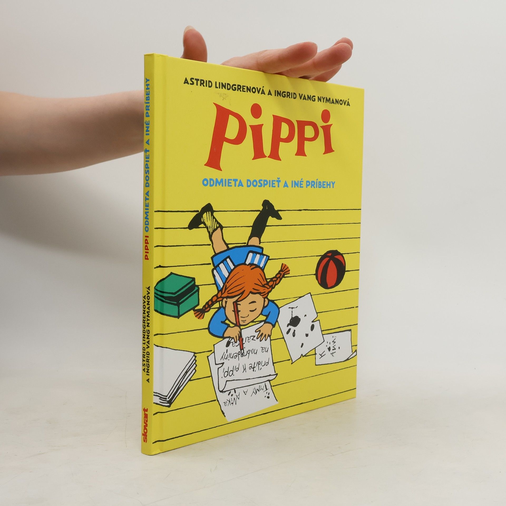 Astrid Lindgren Pippi Odmieta Dospieť a Iné Príbehy