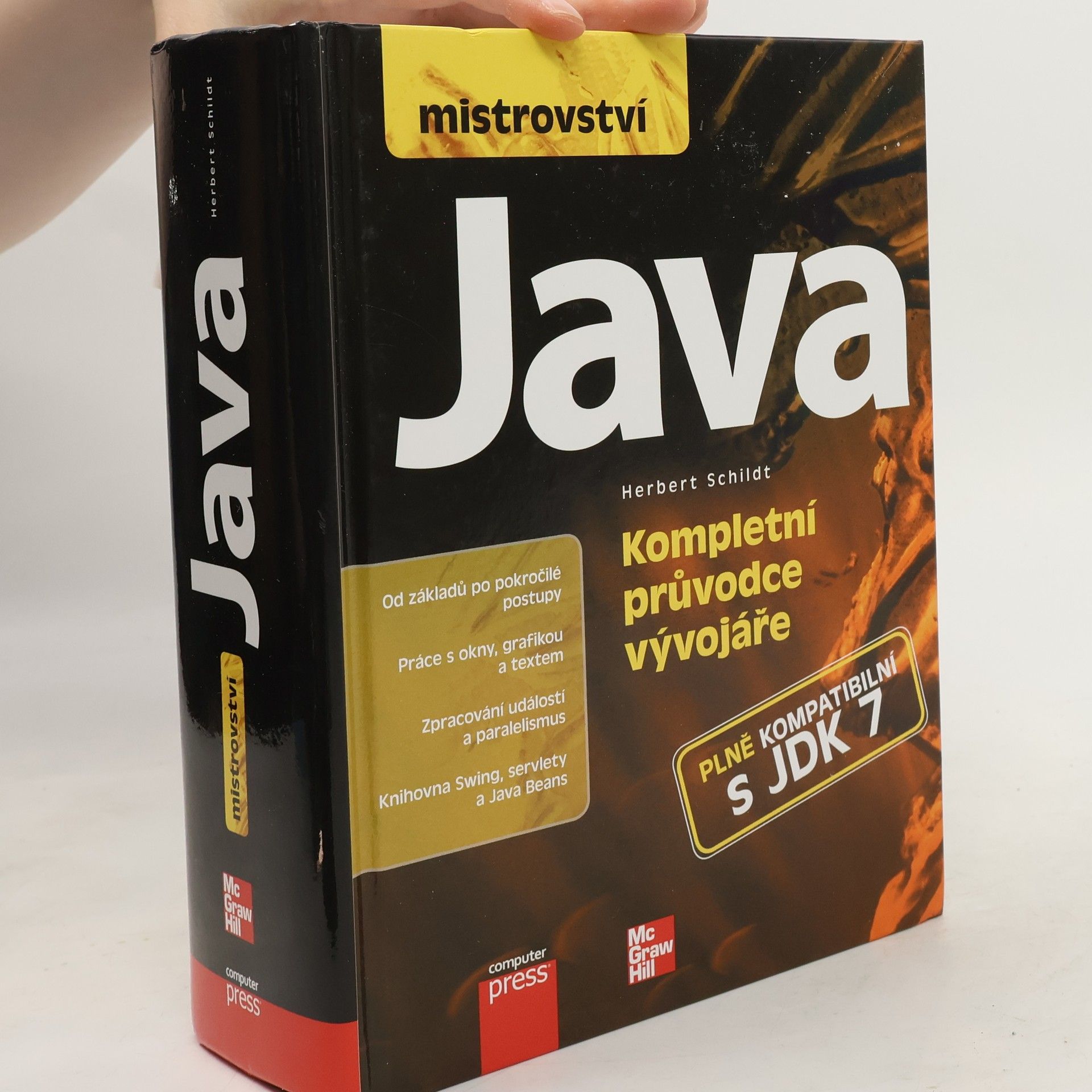 Herbert Schildt Mistrovství Java: Kompletní průvodce vývojáře