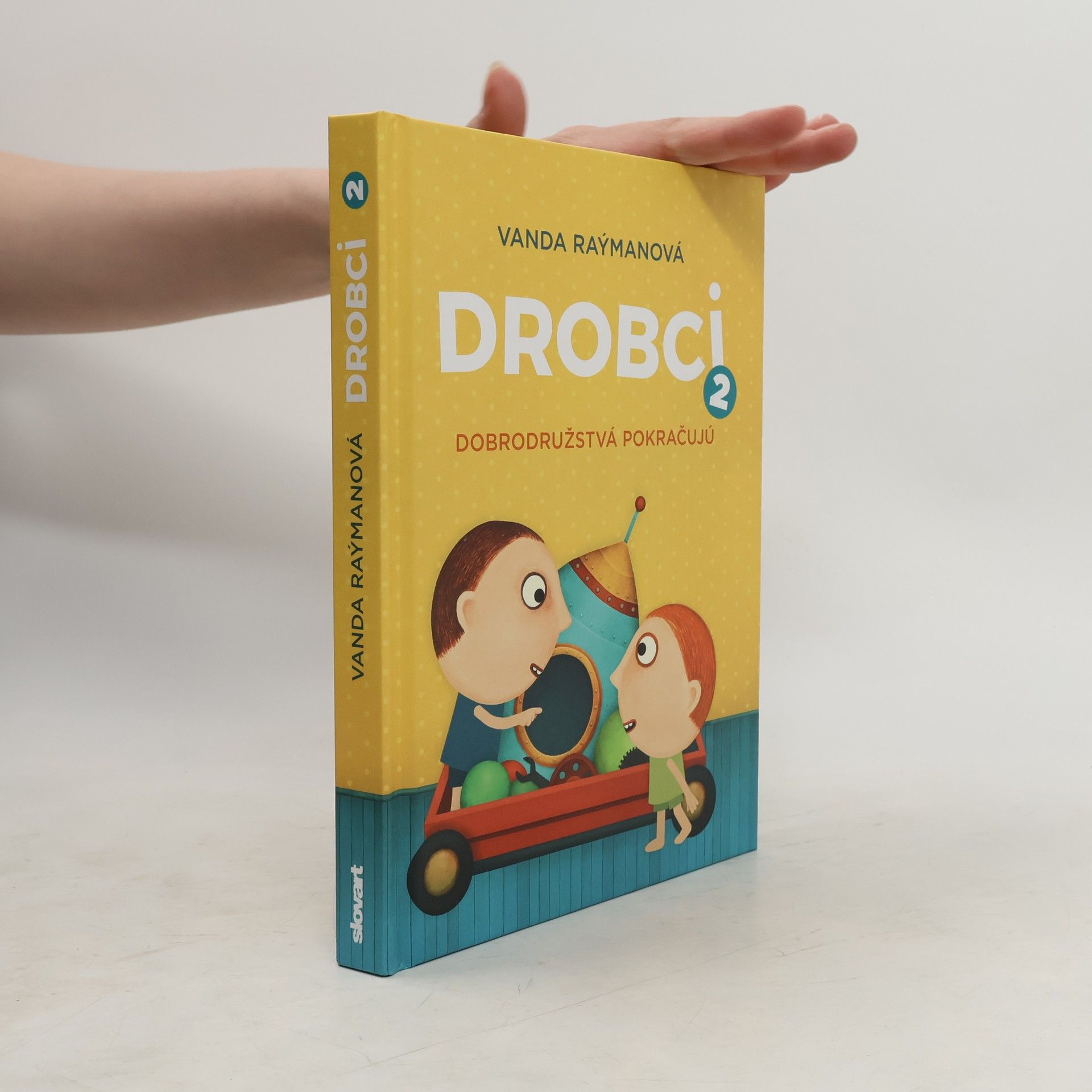 Vanda Raýmanová Drobci 2: Dobrodružstvá pokračujú