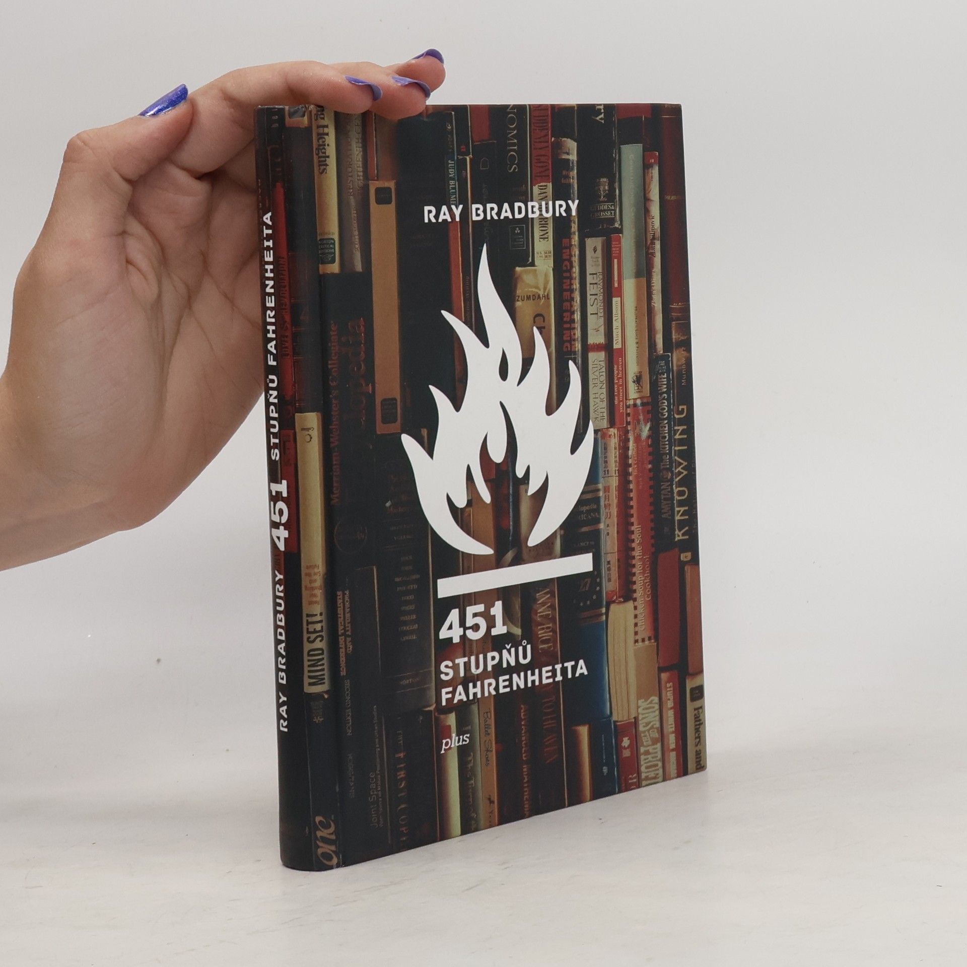 Ray Bradbury 451 stupňů Fahrenheita