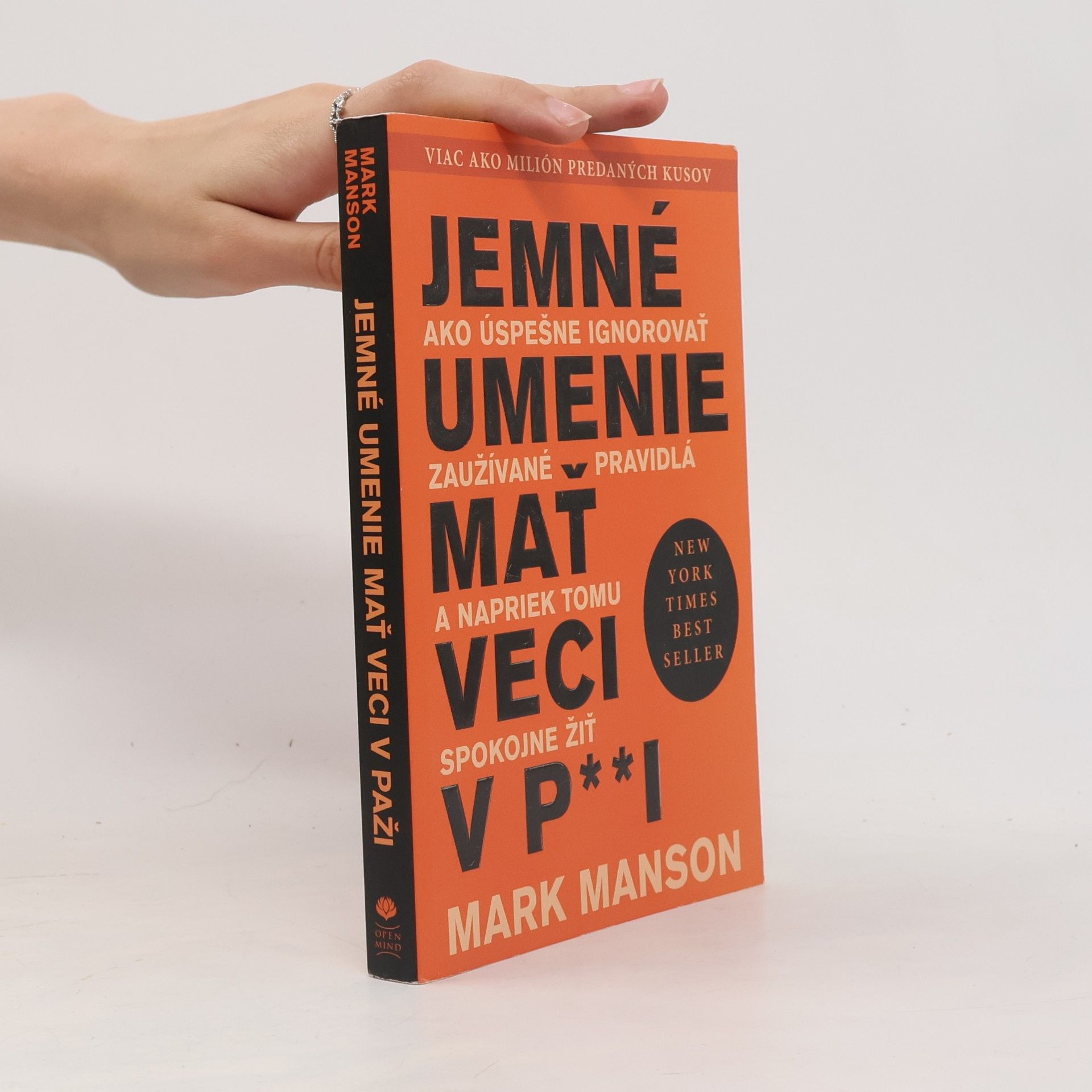 Mark Manson Jemné umenie mať veci v p**i