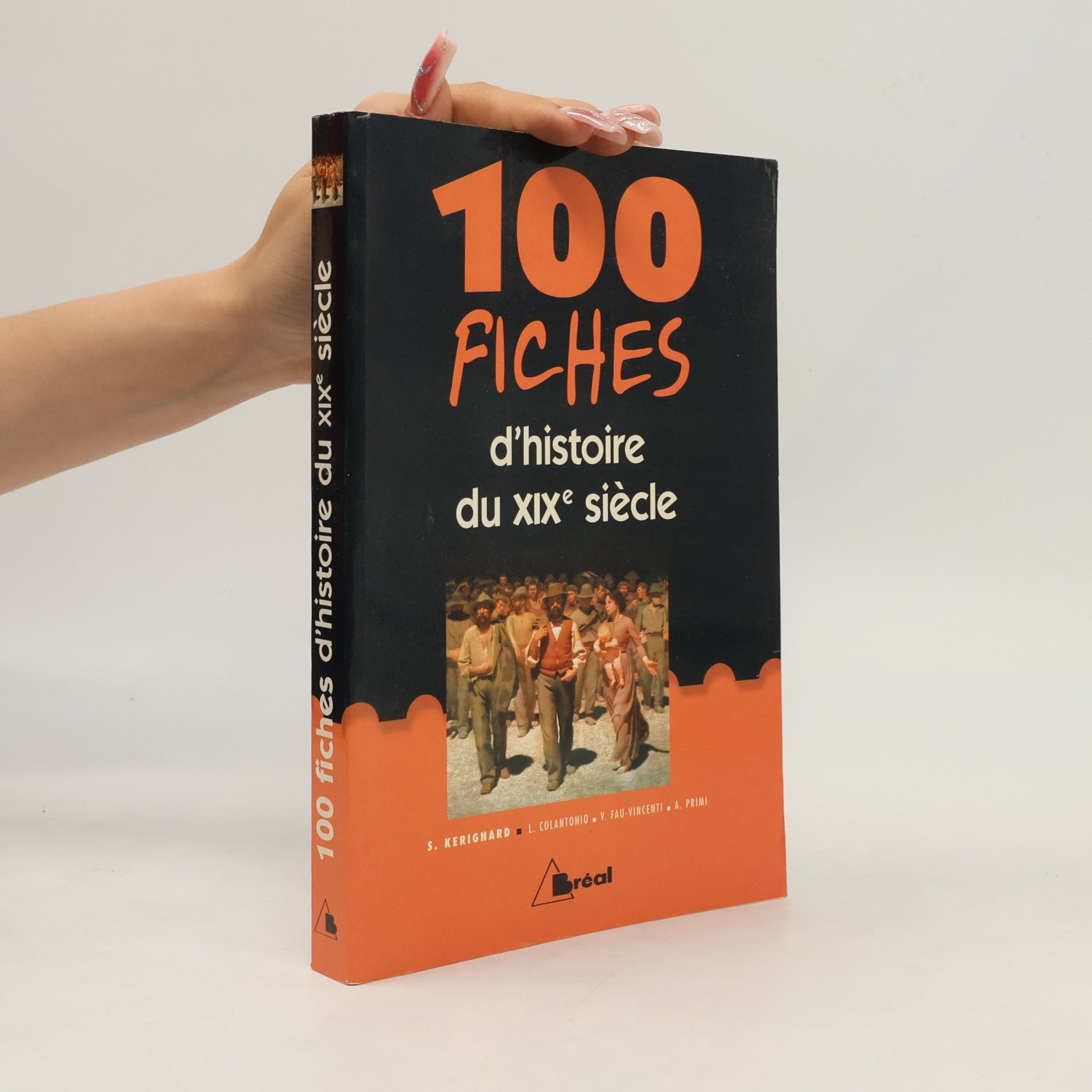 Alice Primi 100 fiches d'histoire du XIXe siècle