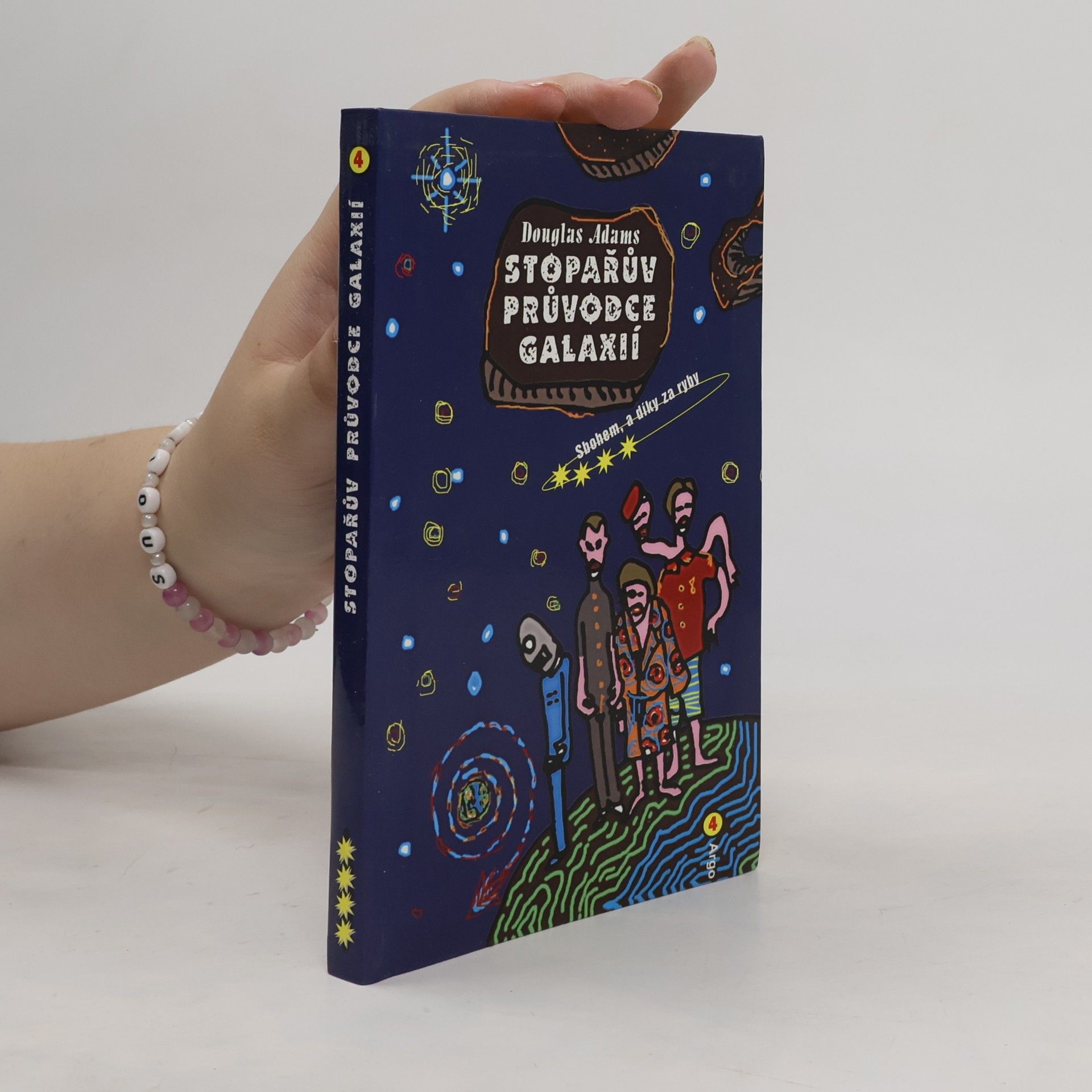 Douglas Adams Stopařův průvodce Galaxií. 4, Sbohem, a díky za ryby