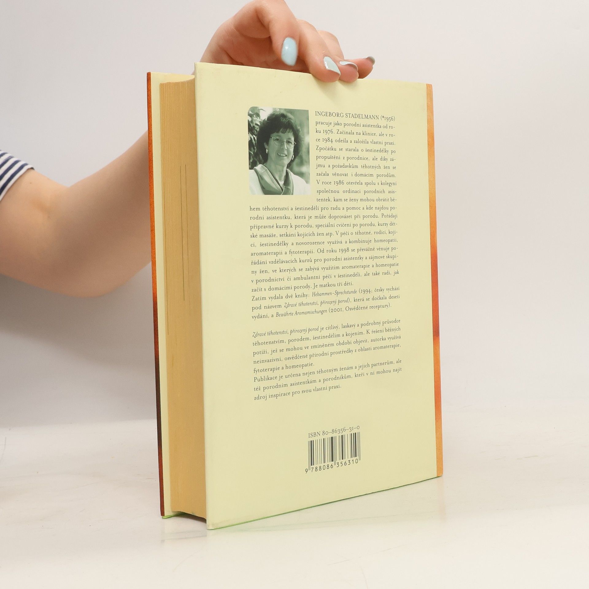 Ingeborg Stadelmann Zdravé těhotenství, přirozený porod