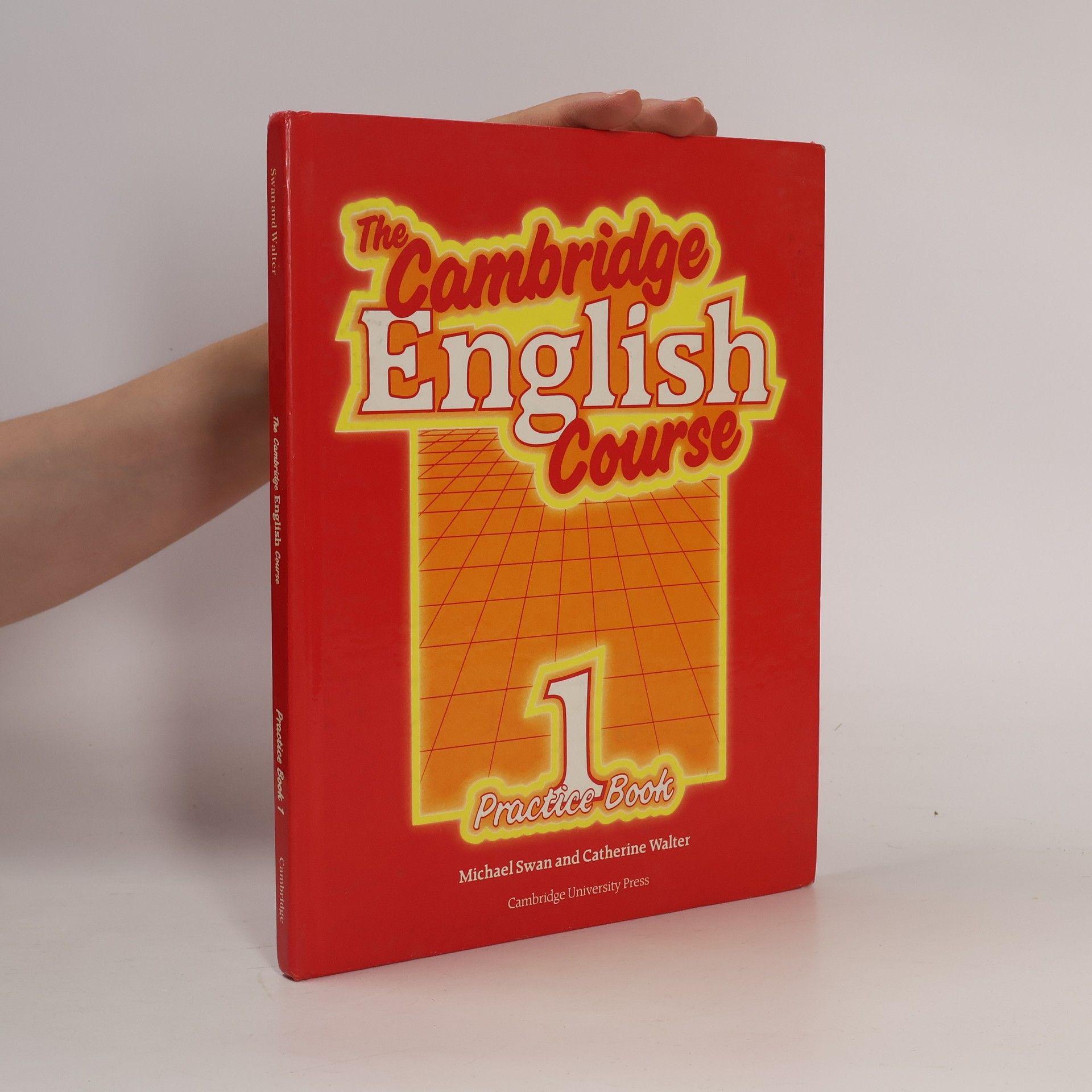 The Cambridge english course 1. Practice book