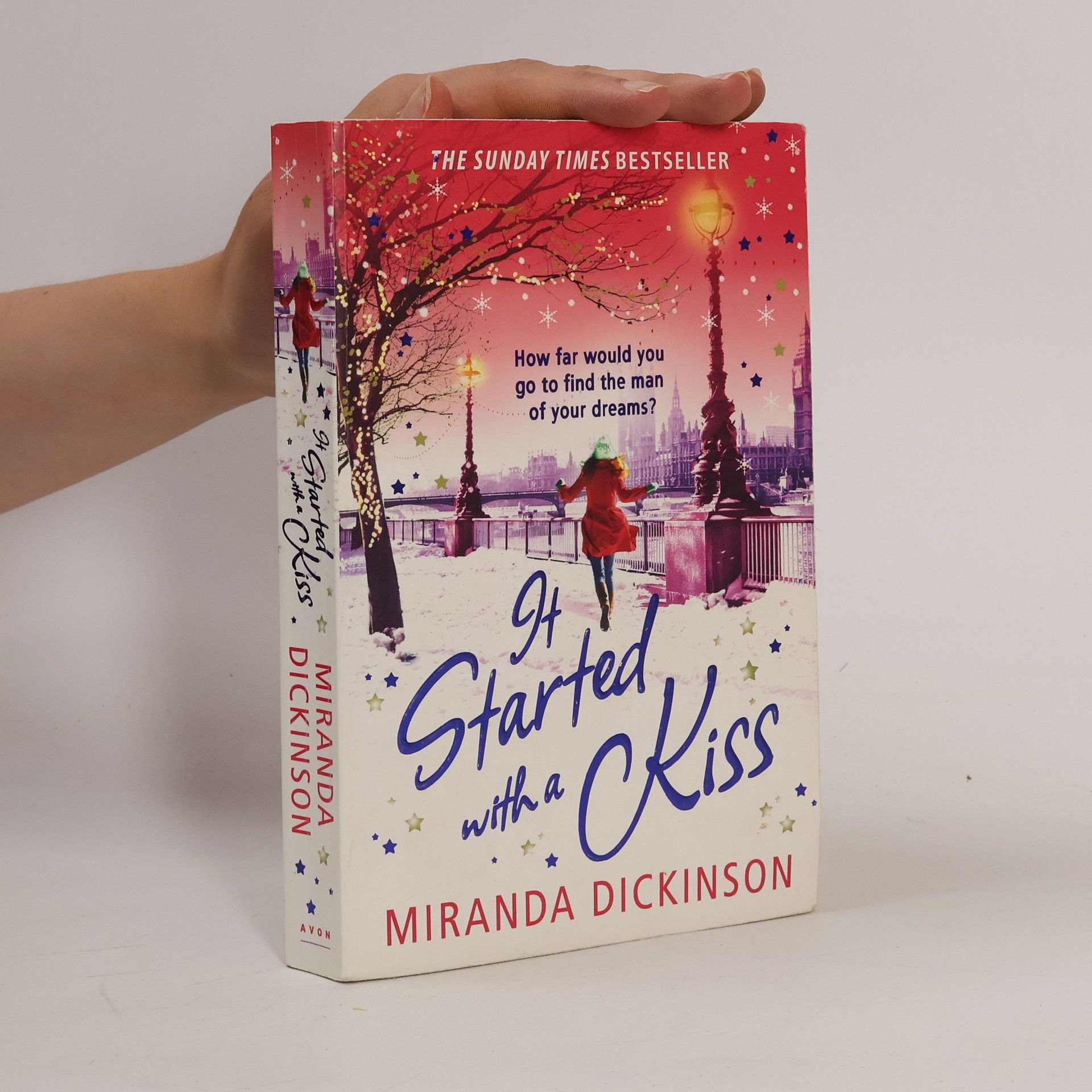 Miranda Dickinson It Started With a Kiss