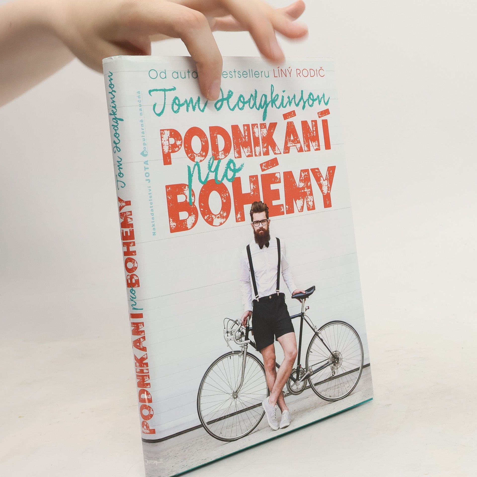 Tom Hodgkinson Podnikání pro bohémy