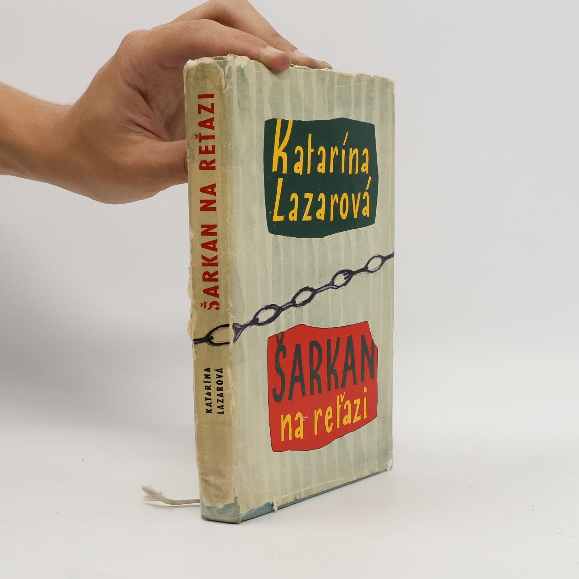 Katarína Lazarová Šarkan na reťazi