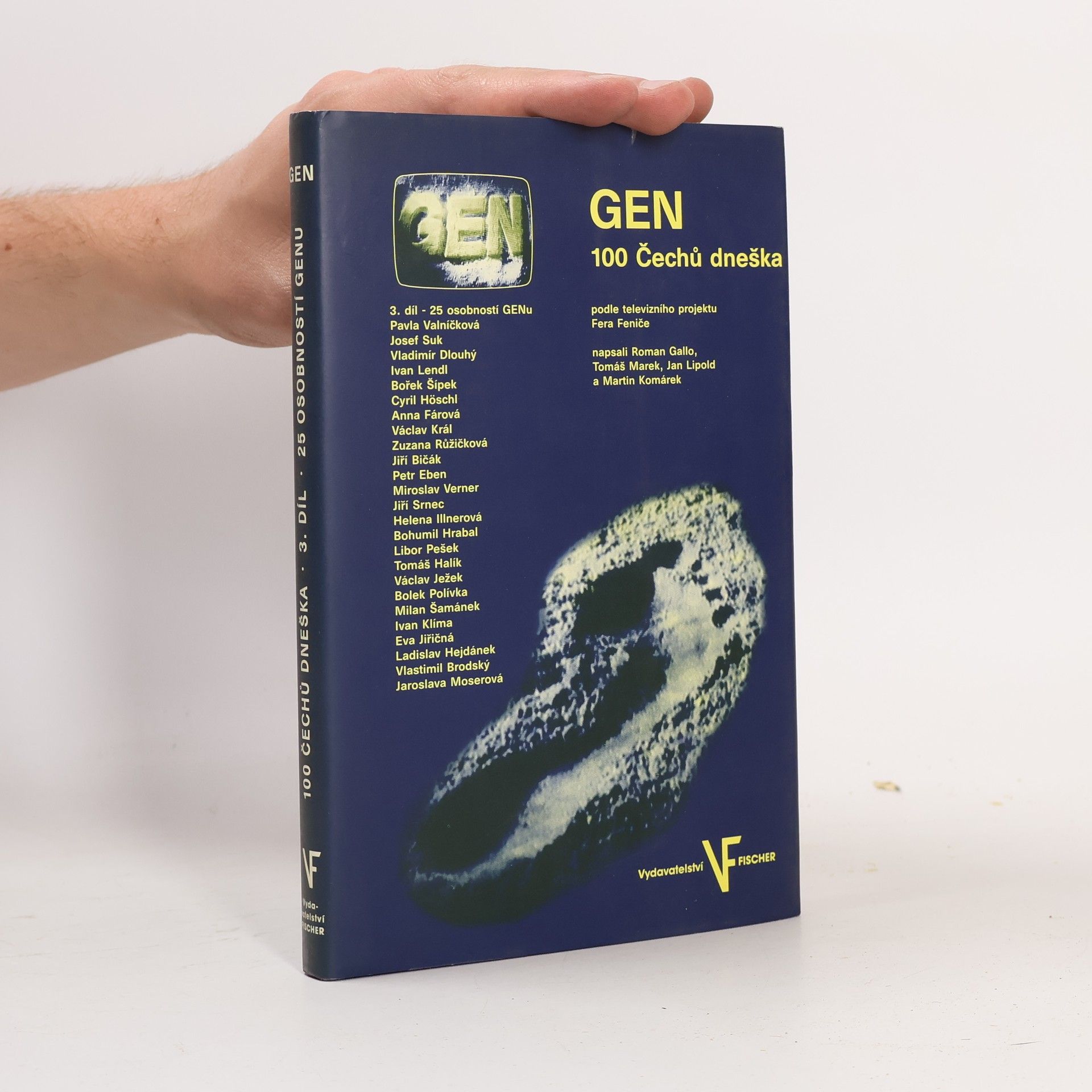 Fero Fenič GEN. 100 Čechů dneška 3. díl