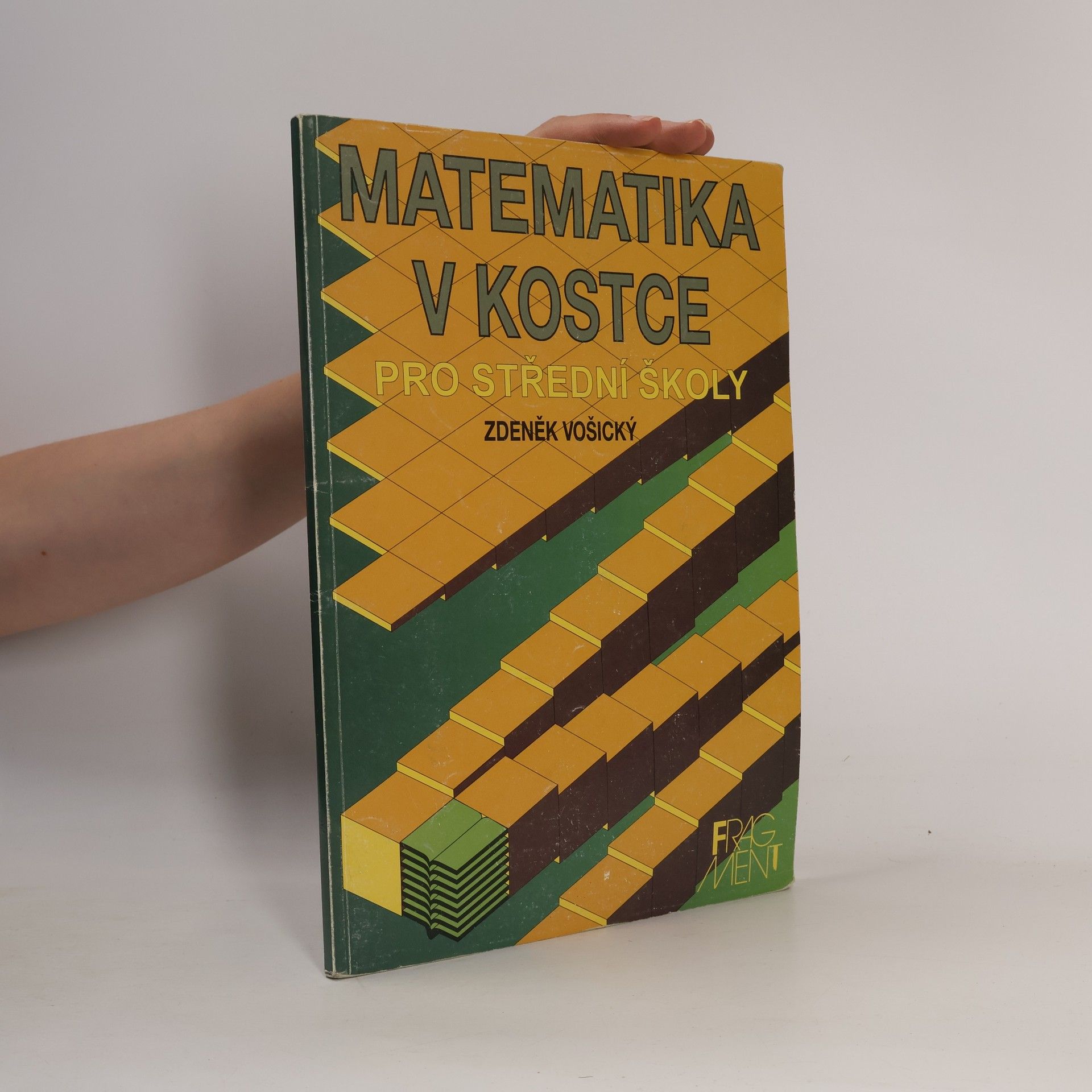 Zdeněk Vošický Matematika v kostce