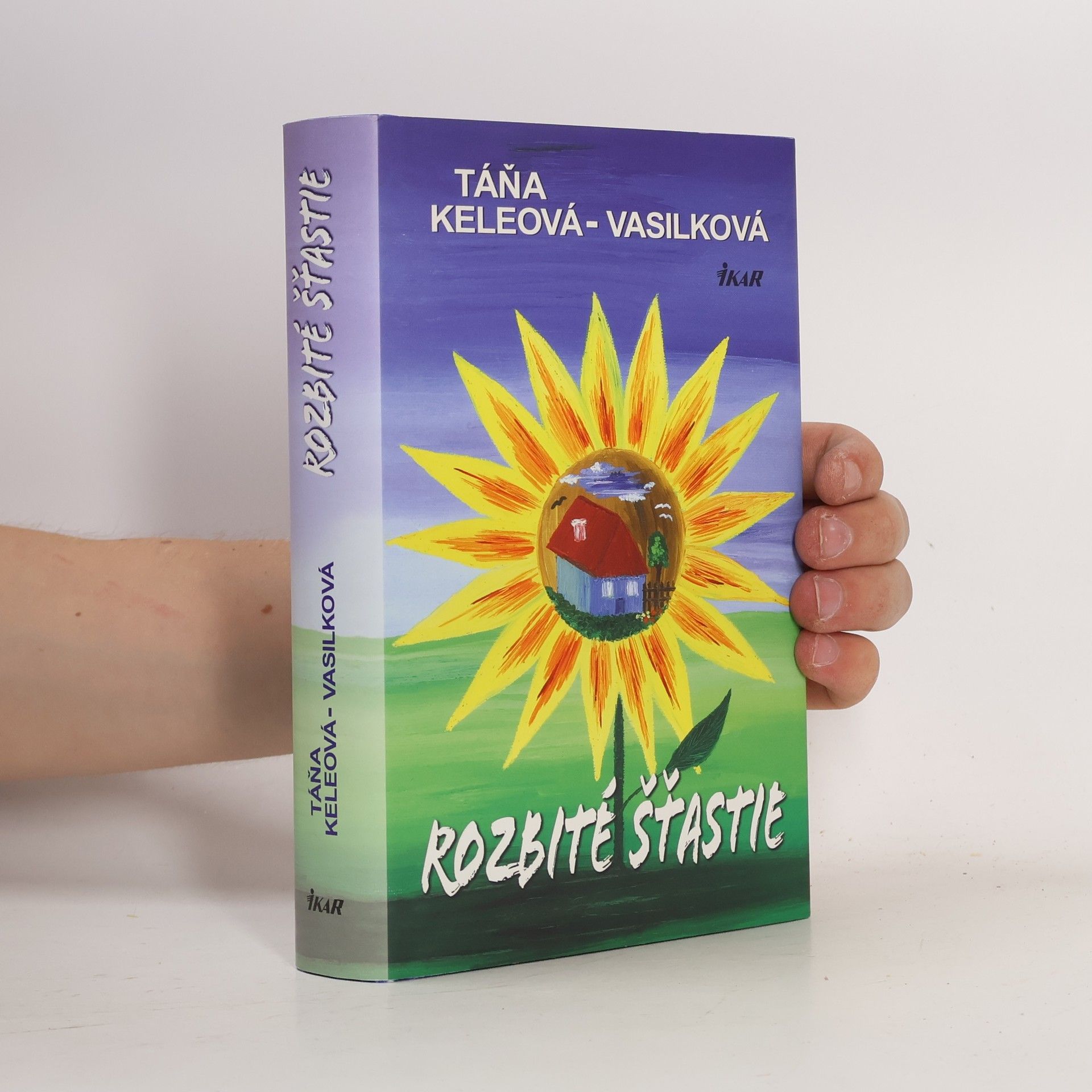 Táňa Keleová-Vasilková Rozbité šťastie