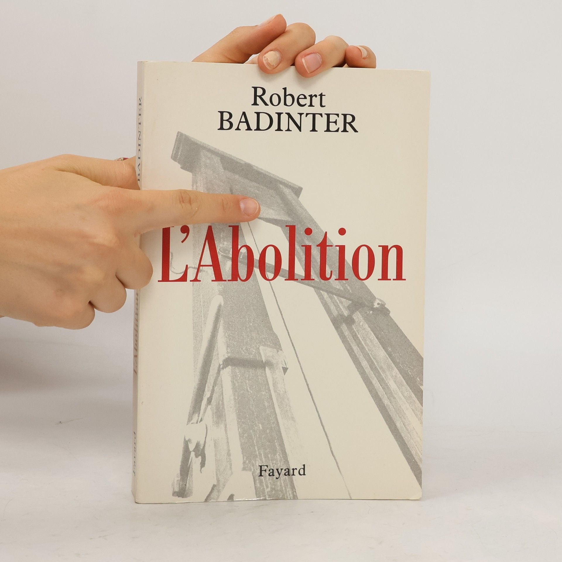 Robert Badinter L'Abolition