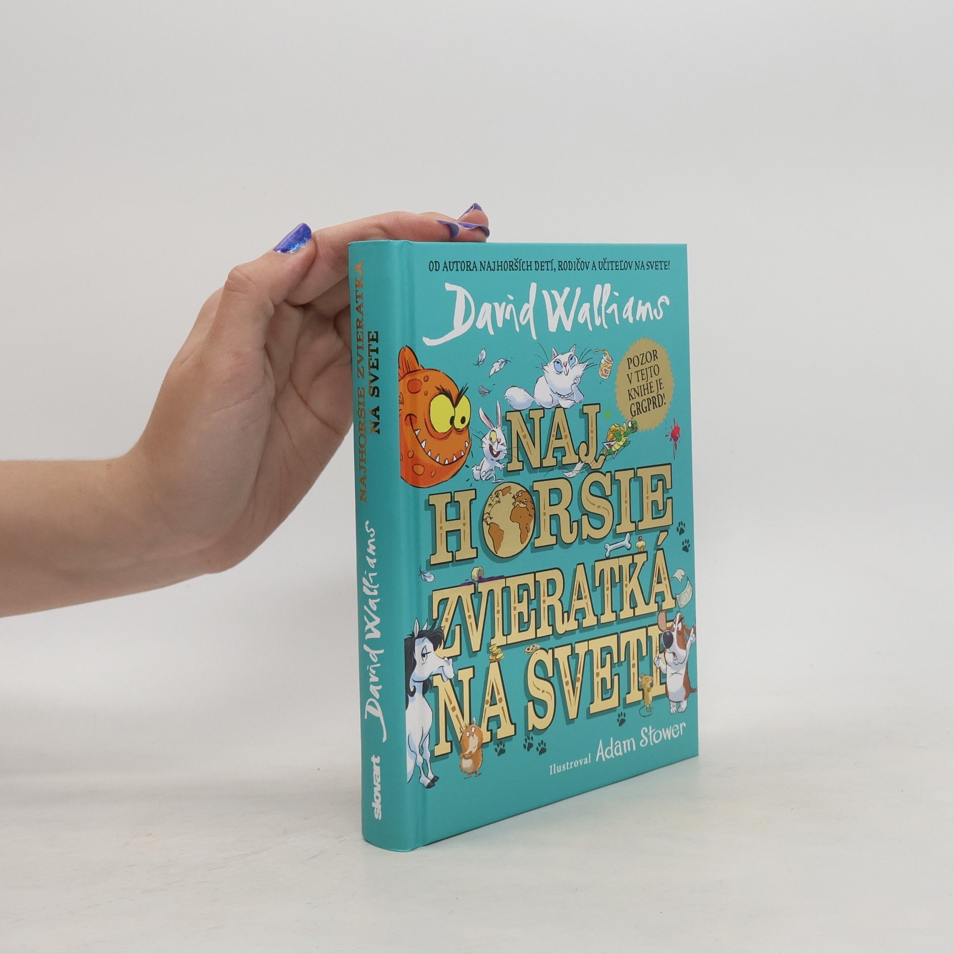 David Walliams Najhoršie zvieratká na svete