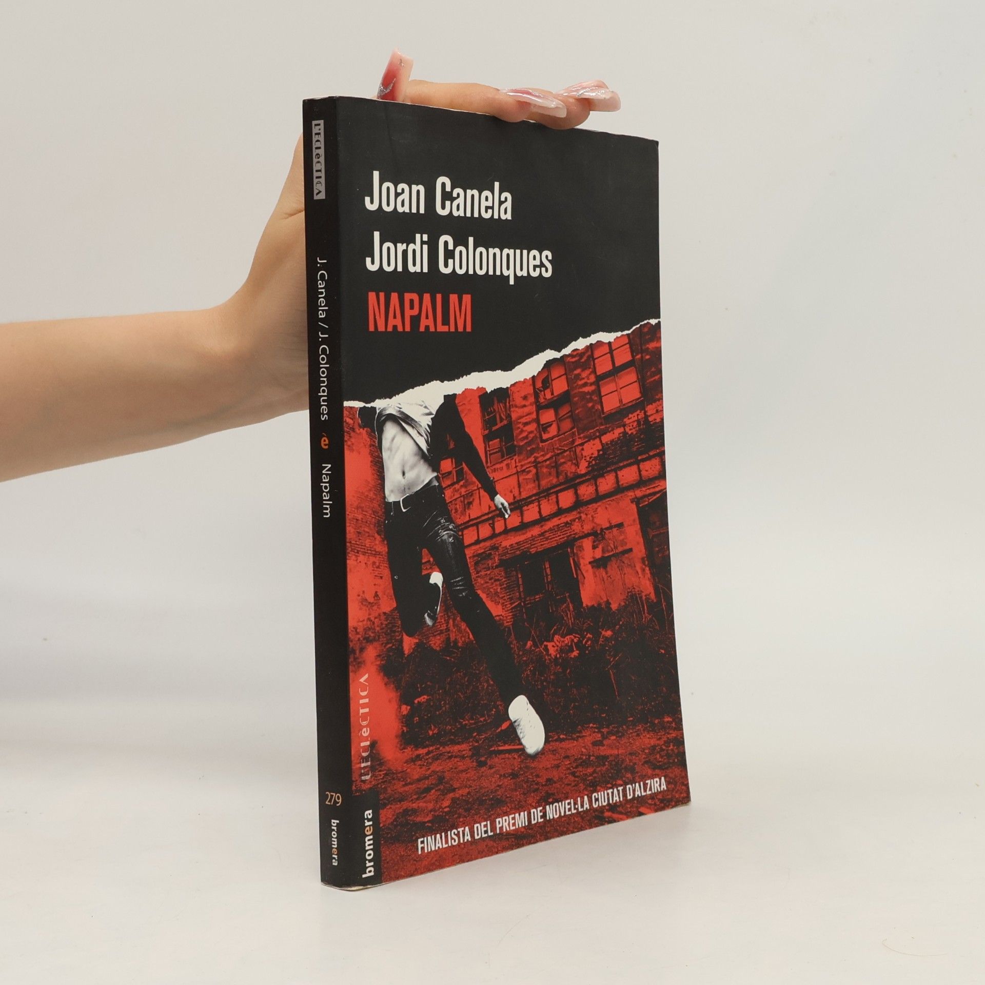Joan Canela Barull Napalm