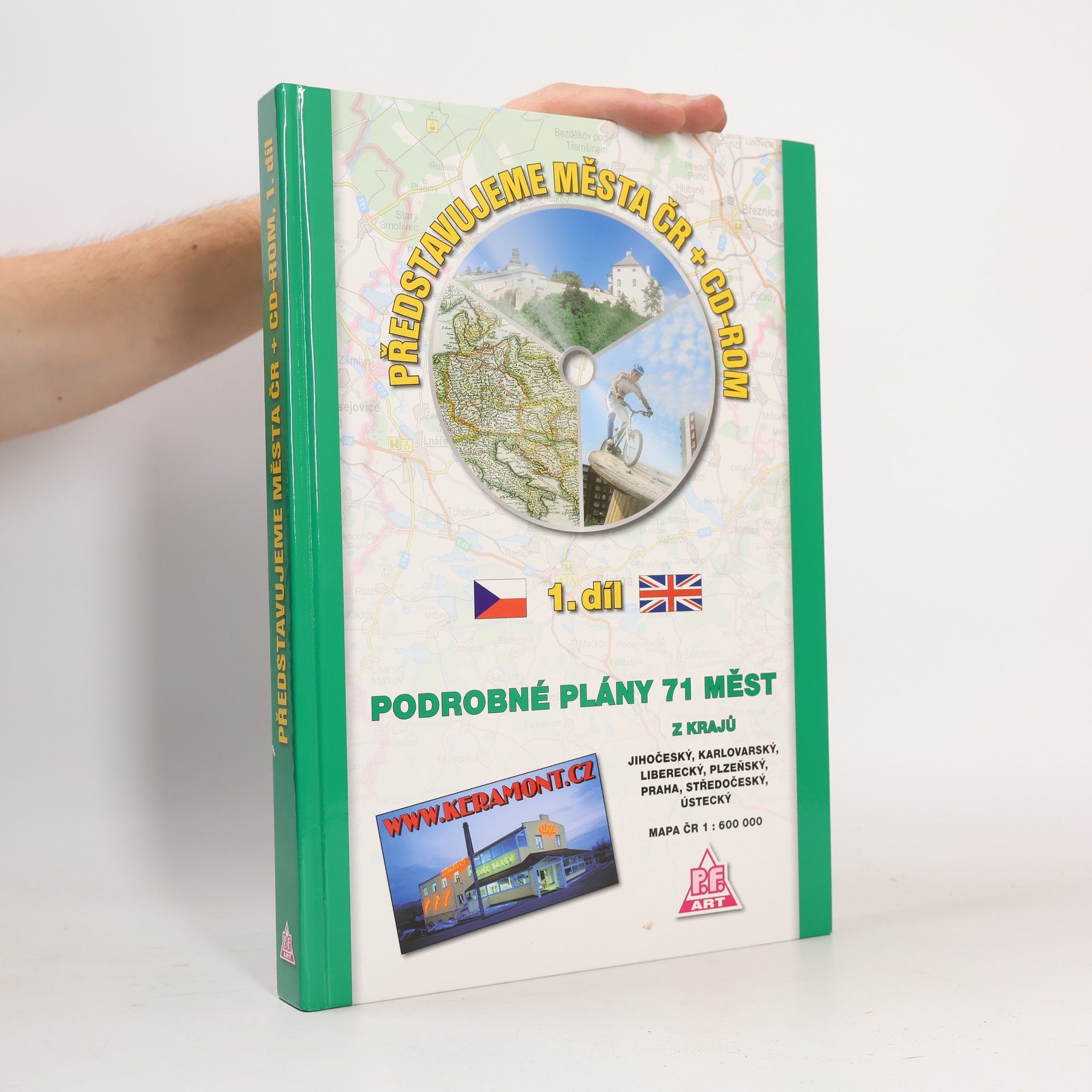 Various authors Představujeme města ČR + CD-ROM : Podrobné plány 71 měst Podrobné plány 71 měst