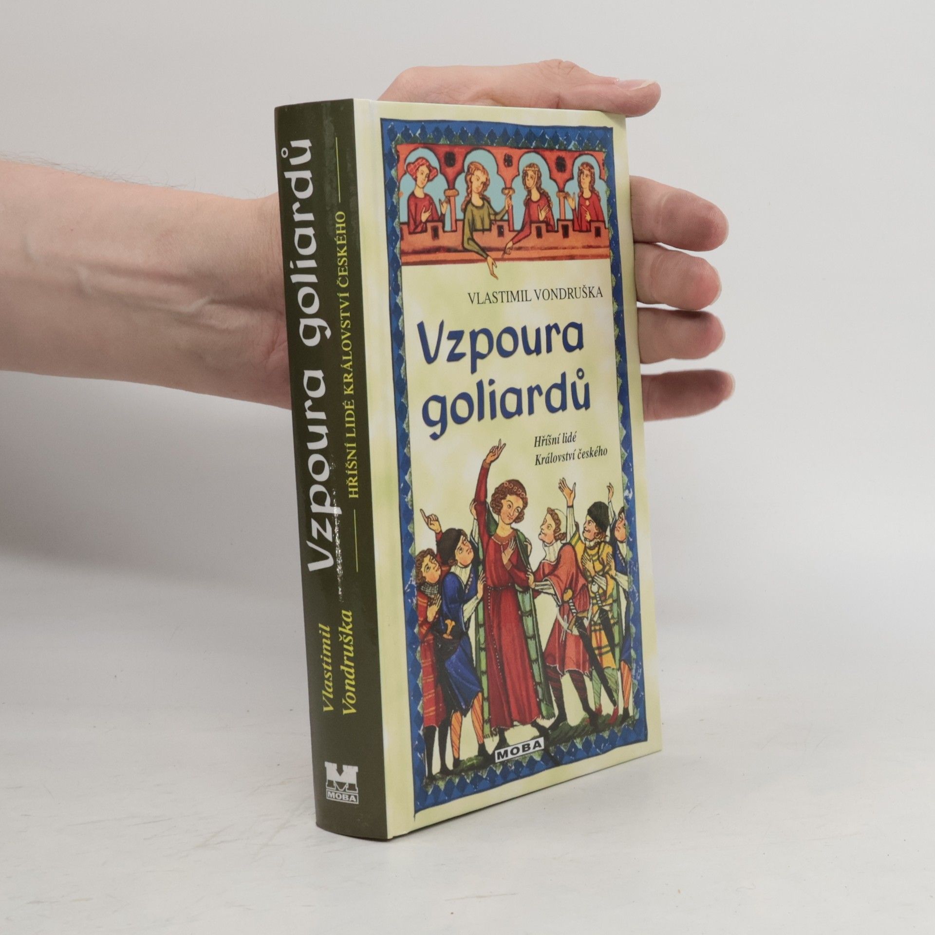 Vlastimil Vondruška Vzpoura goliardů