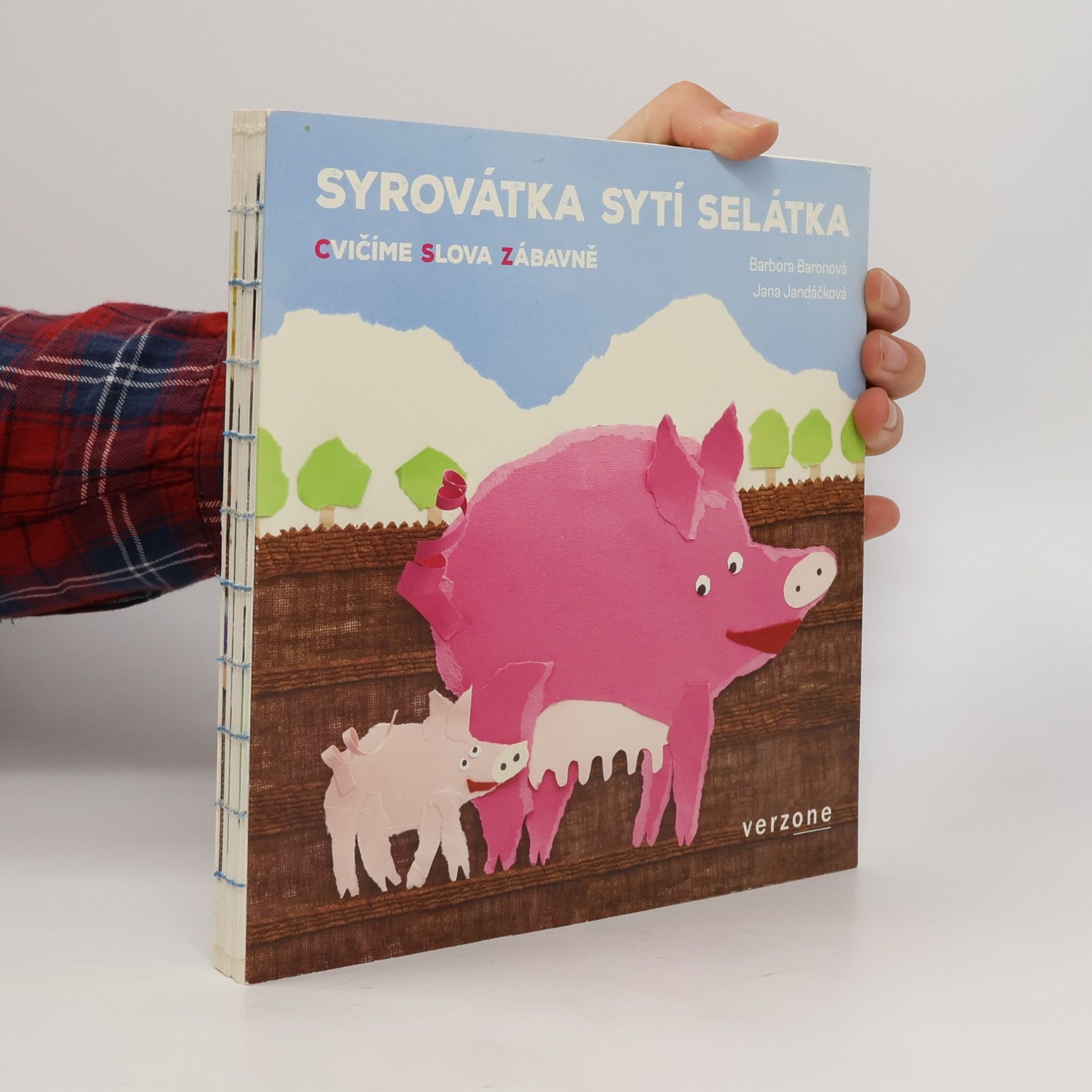 Jana Jandáčková Syrovátka sytí selátka