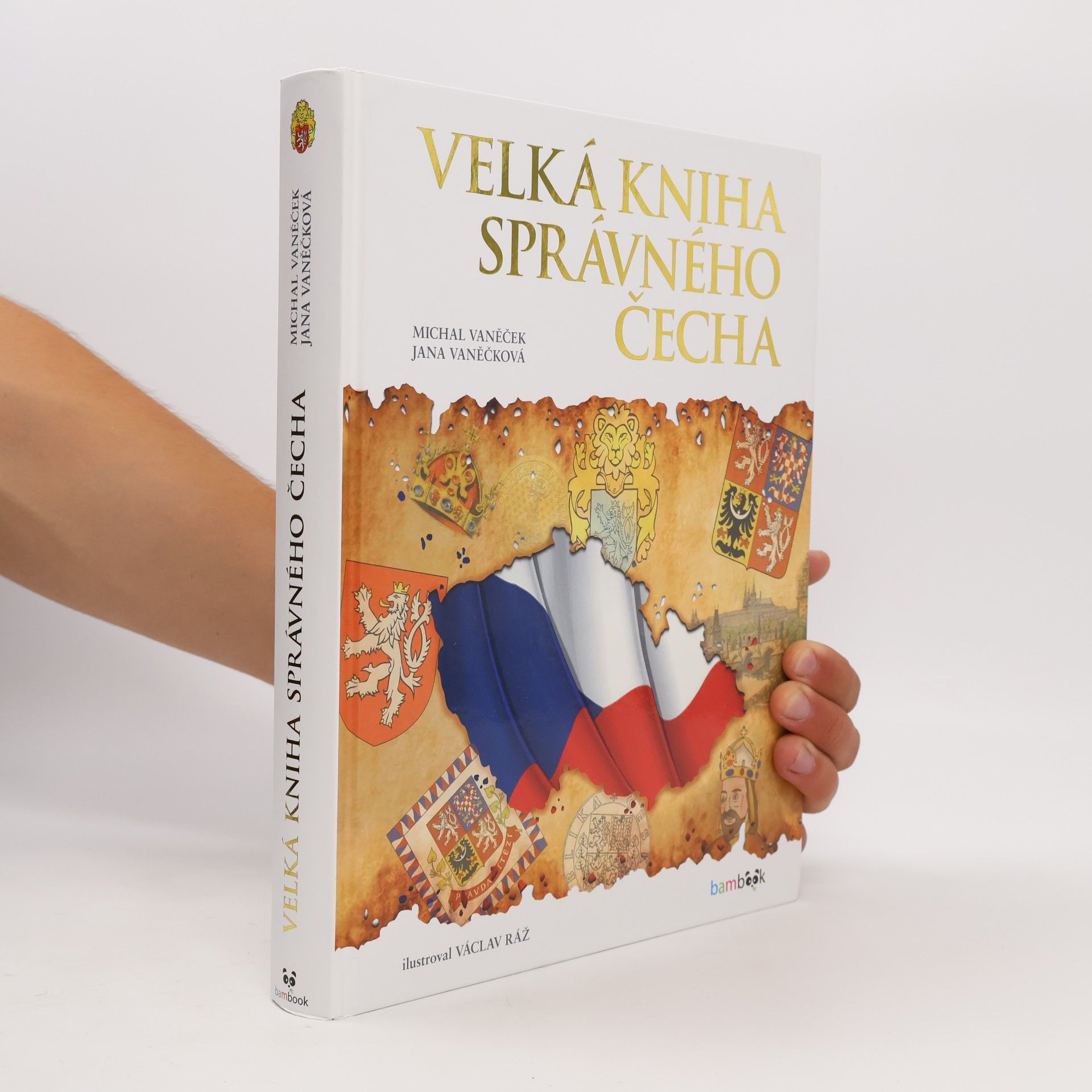 Michal Vaněček Velká kniha správného Čecha