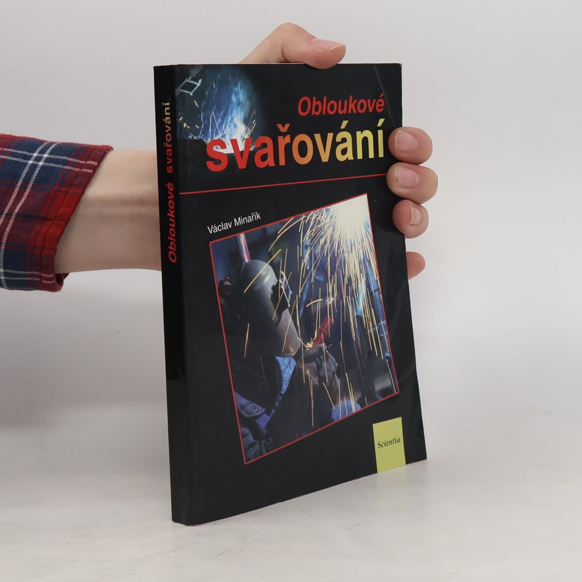 Václav Minařík Obloukové svařování
