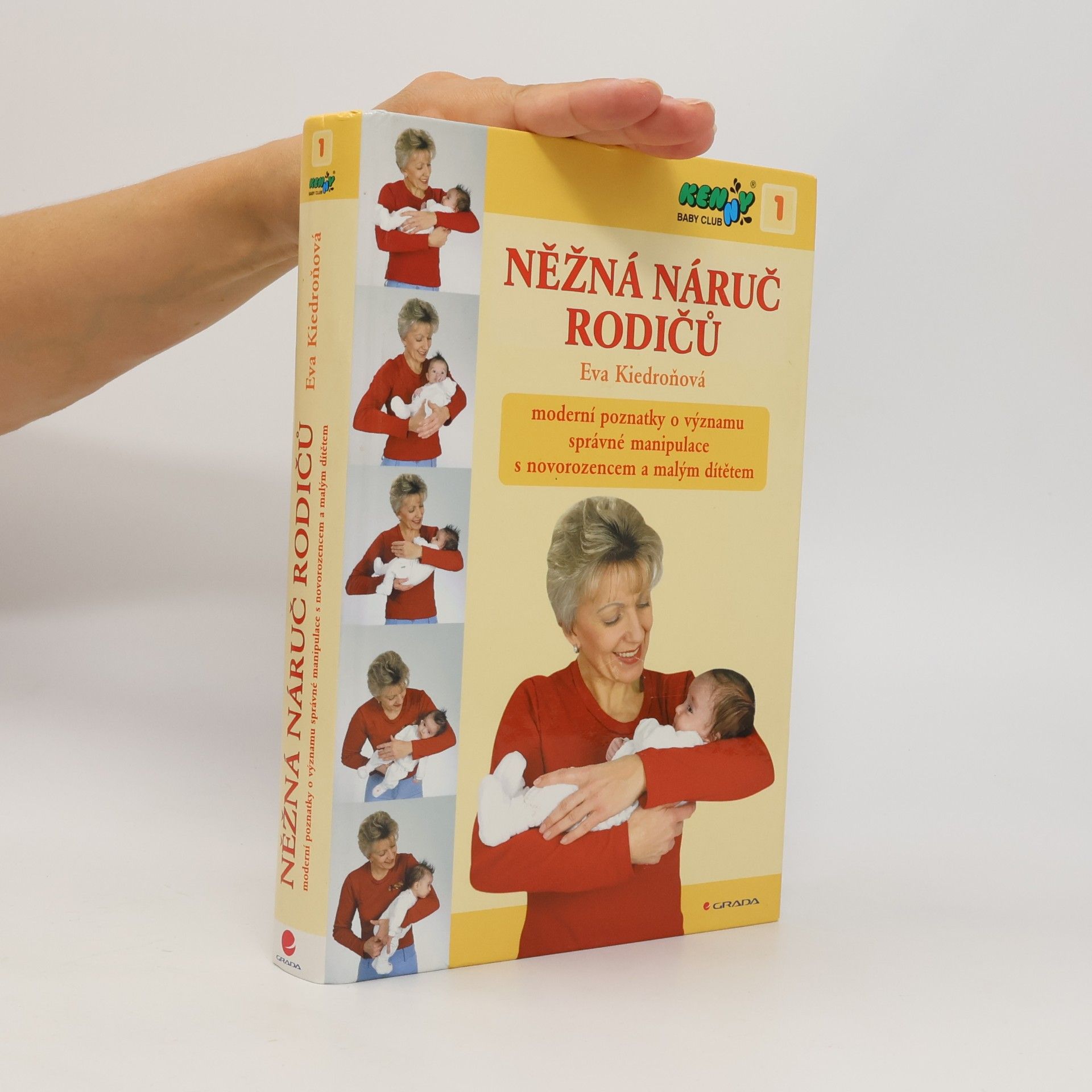 Eva Kiedroňová Něžná náruč rodičů
