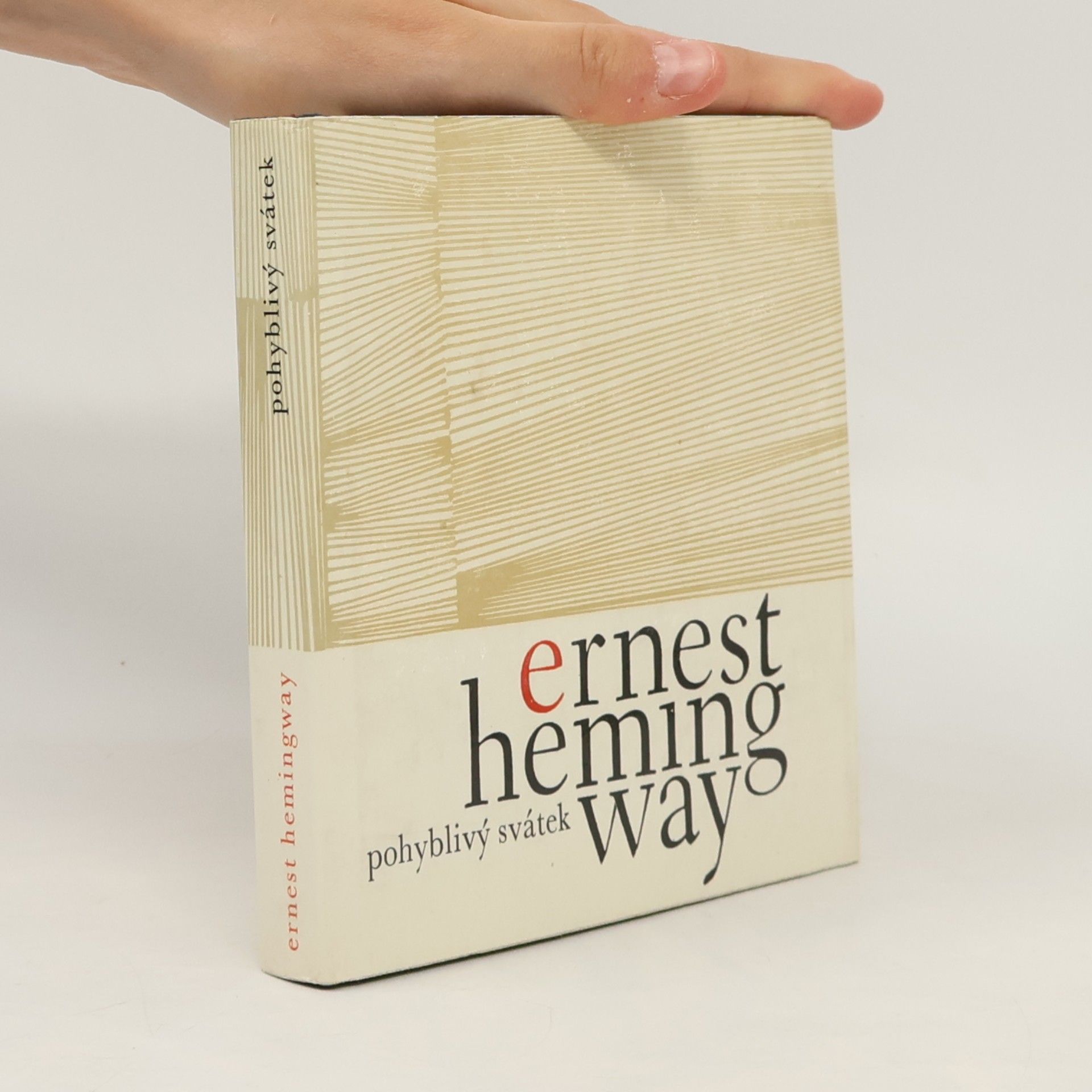 Ernest Hemingway Pohyblivý svátek