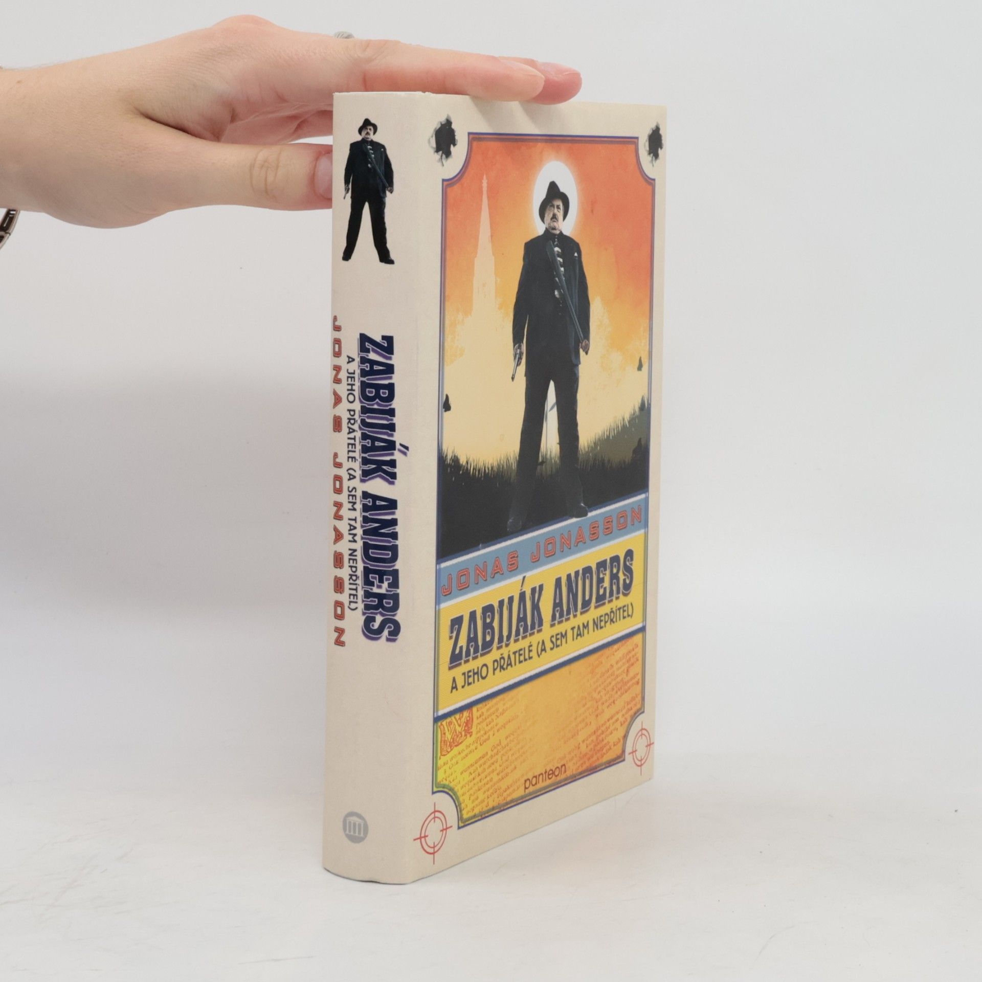 Jonas Jonasson Zabiják Anders a jeho přátelé (a sem tam nepřítel)