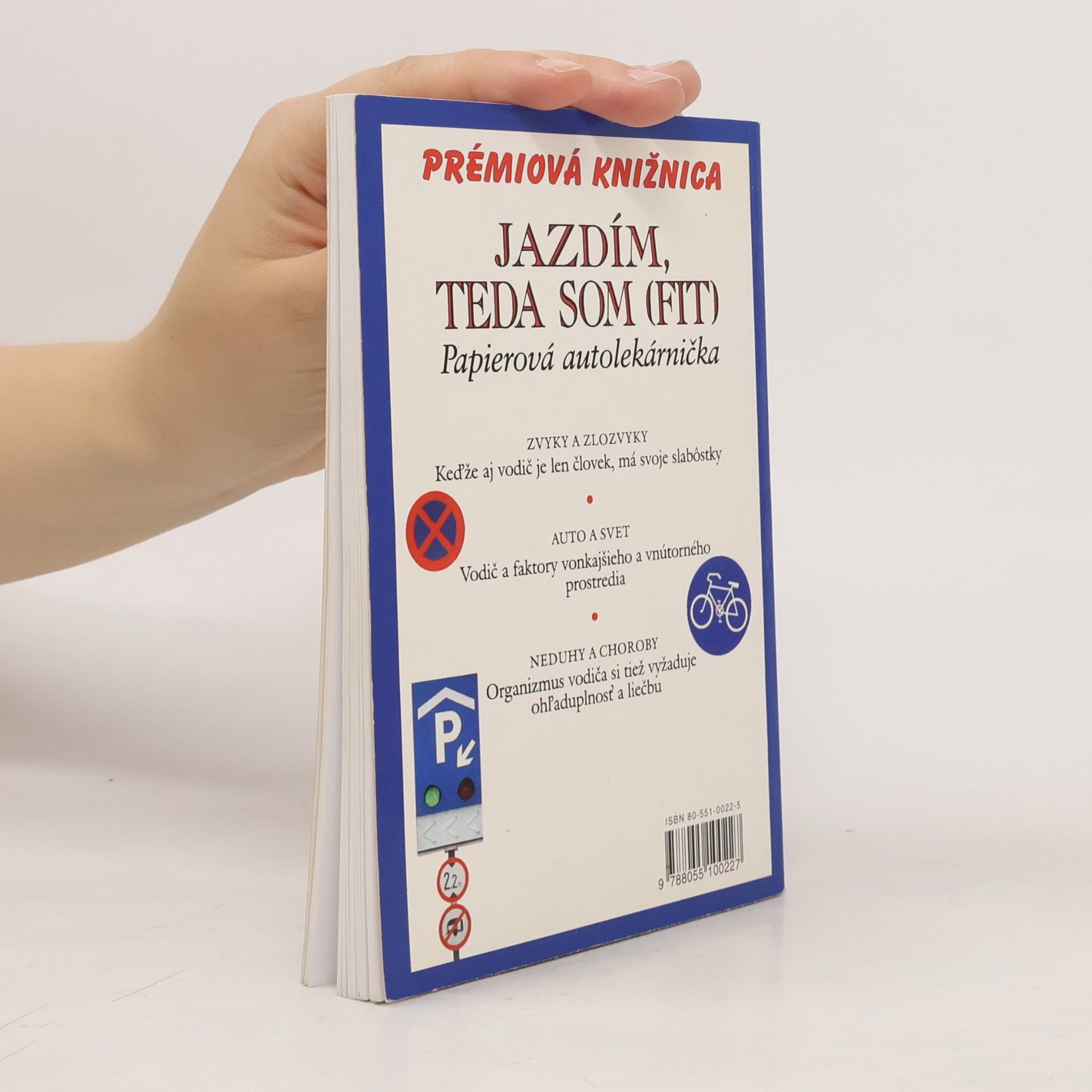 Pavel Malovič Jazdím, teda som (fit) - Papierová autolekárnička