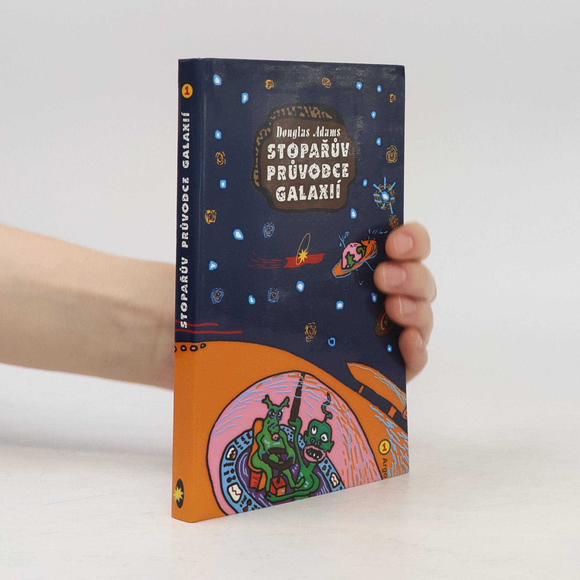 Douglas Adams Stopařův průvodce Galaxií