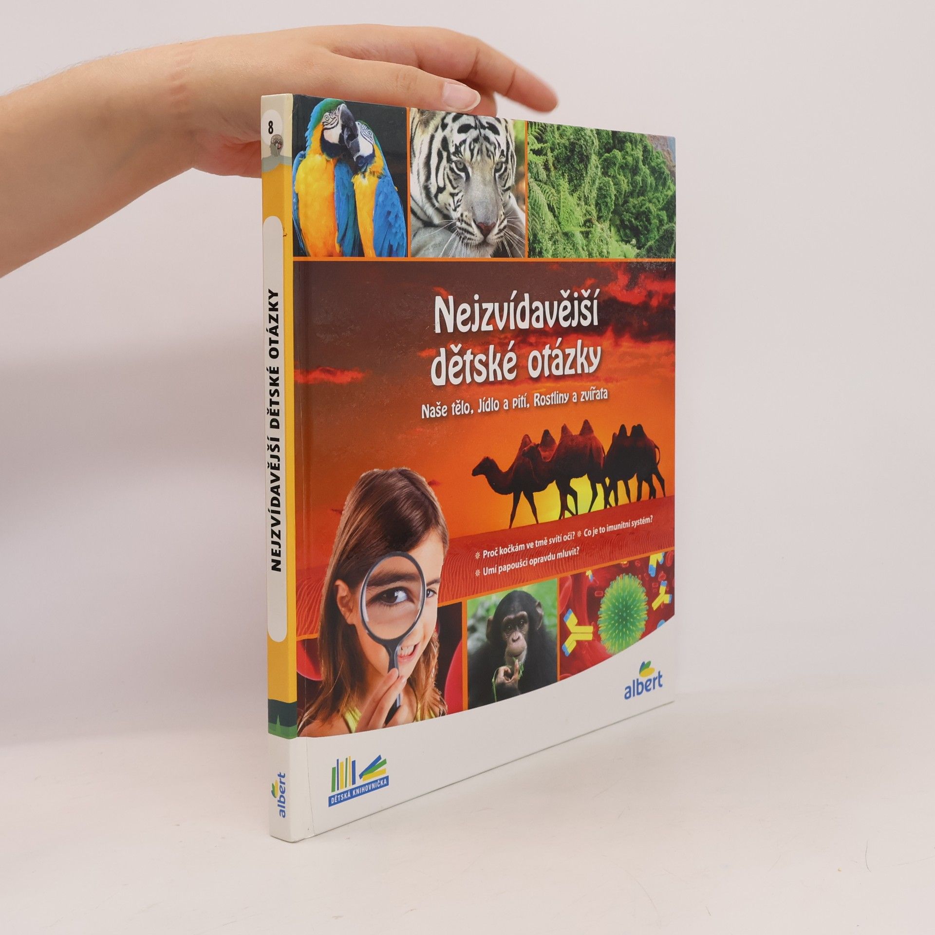 Kolektiv autorů Nejzvídavější dětské otázky