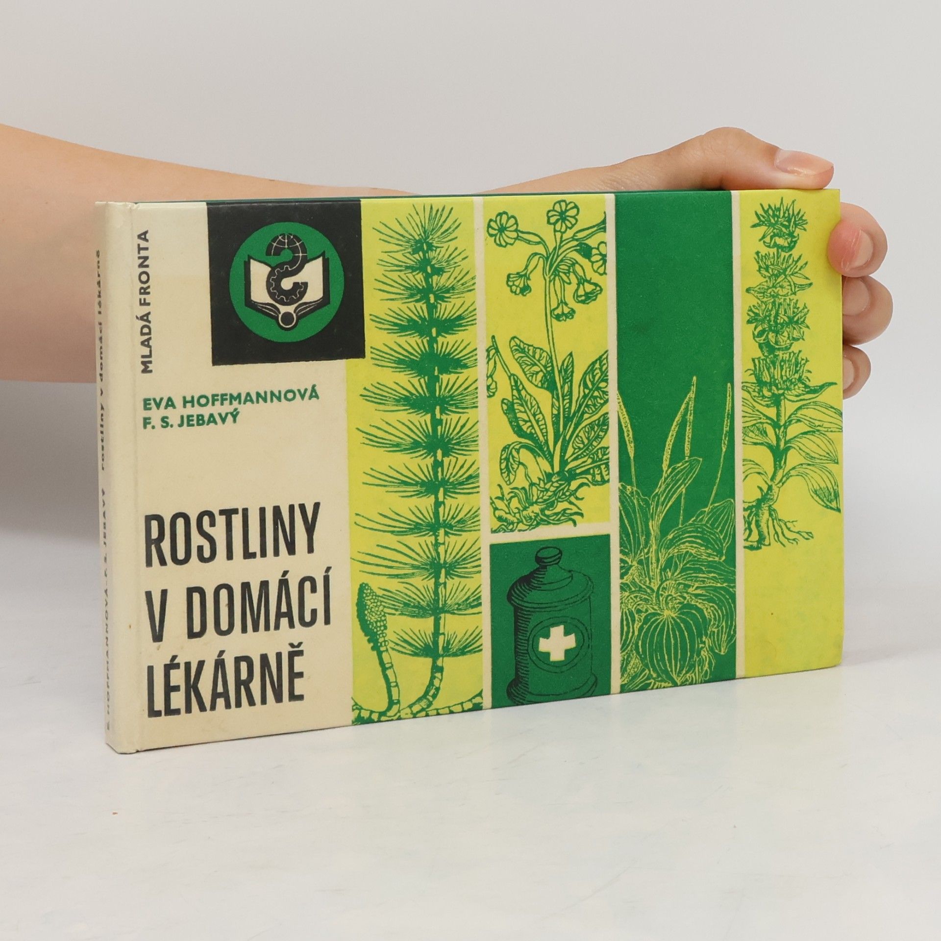 Eva H. Hoffmann Rostliny v domácí lékárně