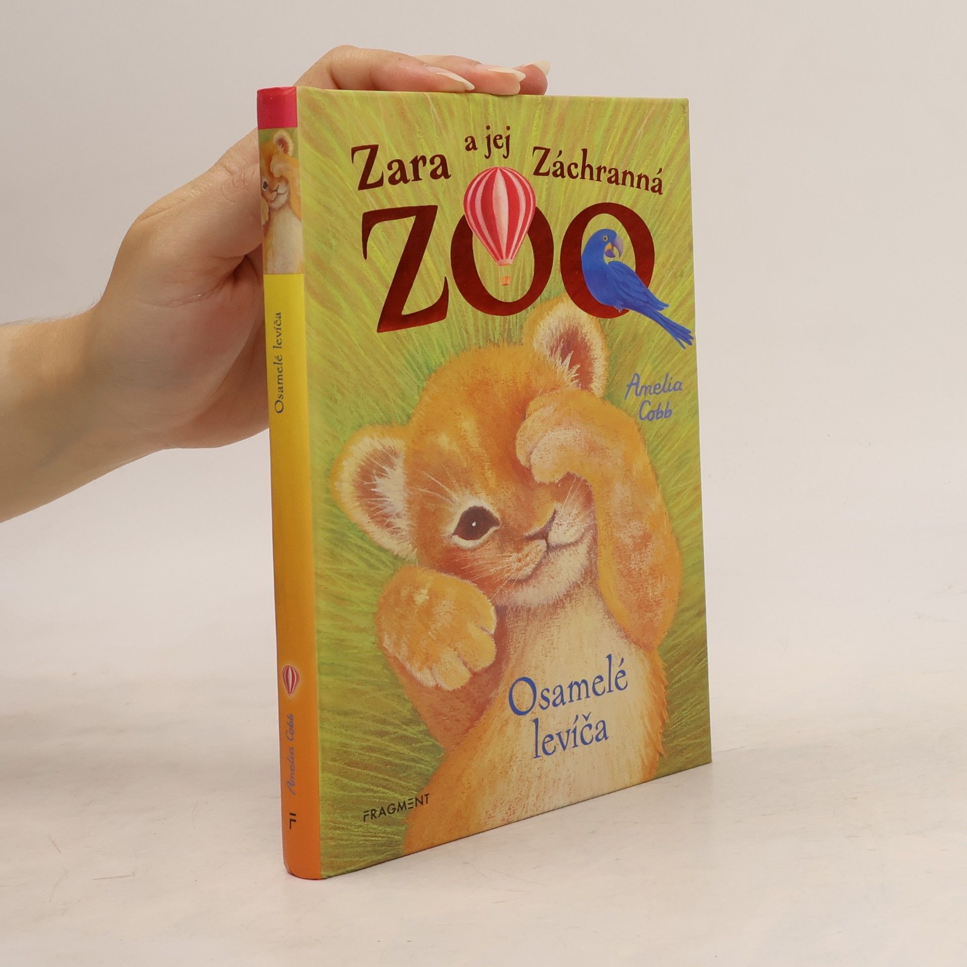 Amelia Cobb Zara a jej Záchranná zoo - Osamelé levíča