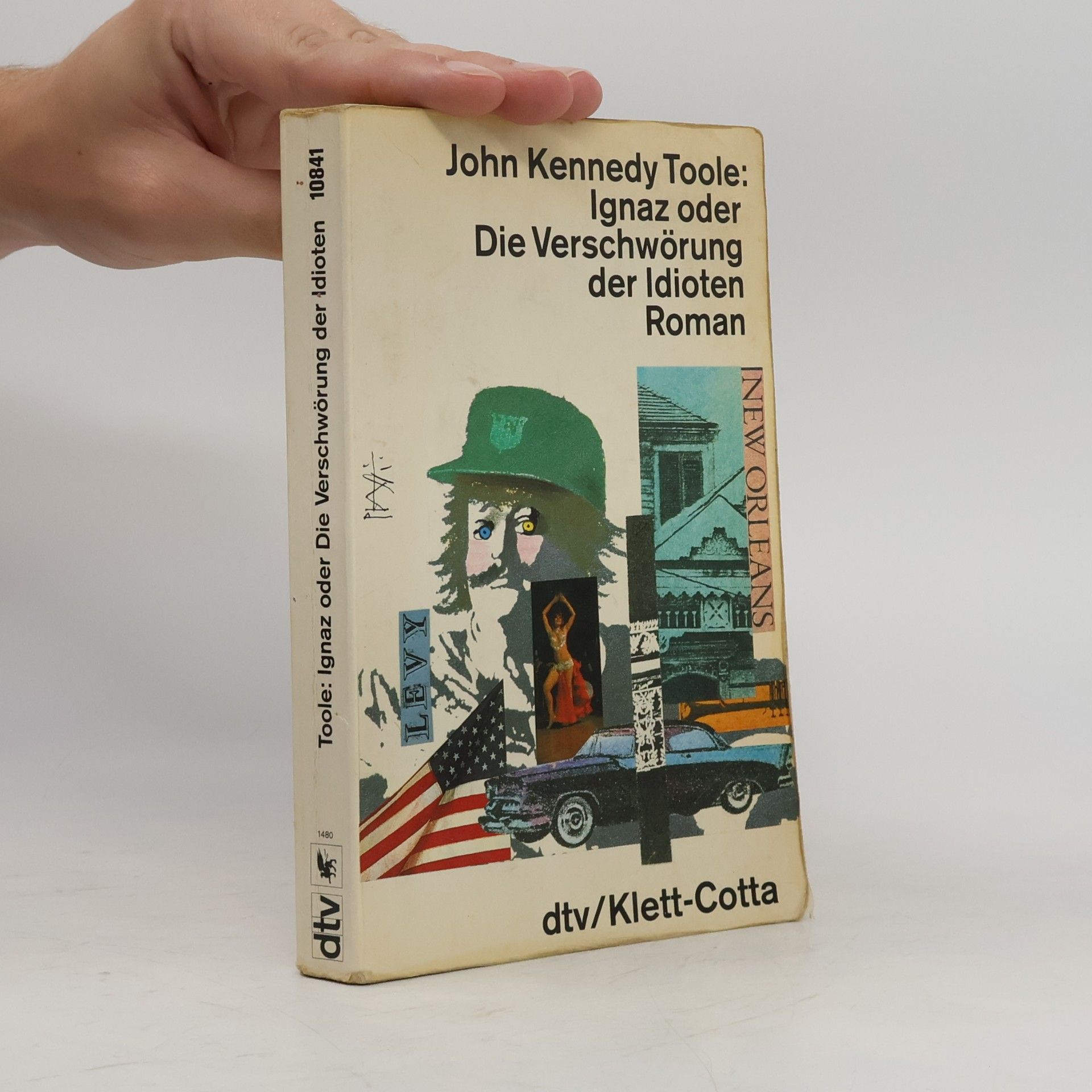 John Kennedy Toole Ignaz oder die Verschwörung der Idioten