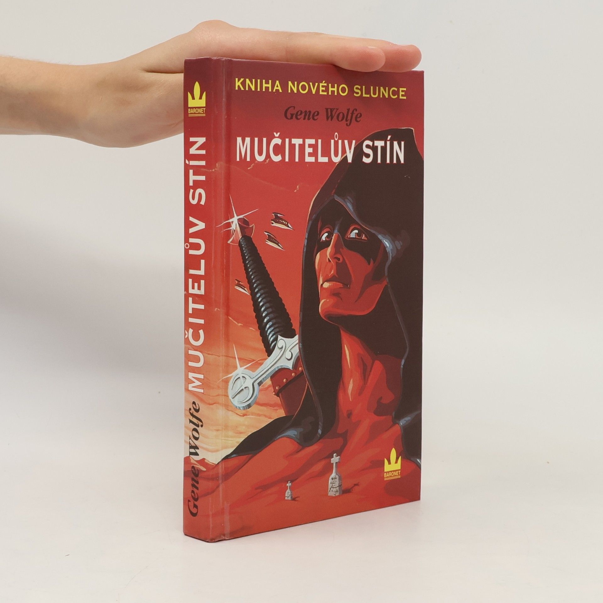Gene Wolfe Kniha Nového Slunce 1: Mučitelův stín