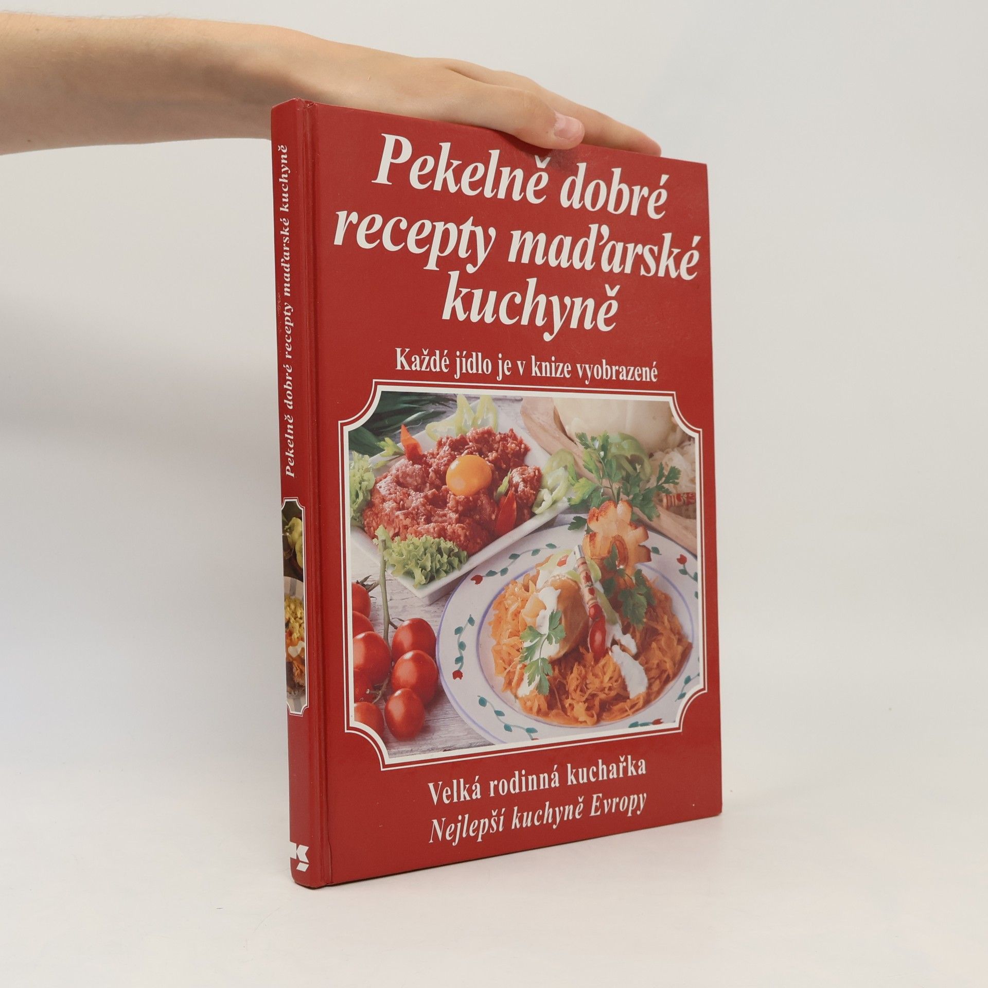 László Budaházy Pekelně dobré recepty maďarské kuchyně