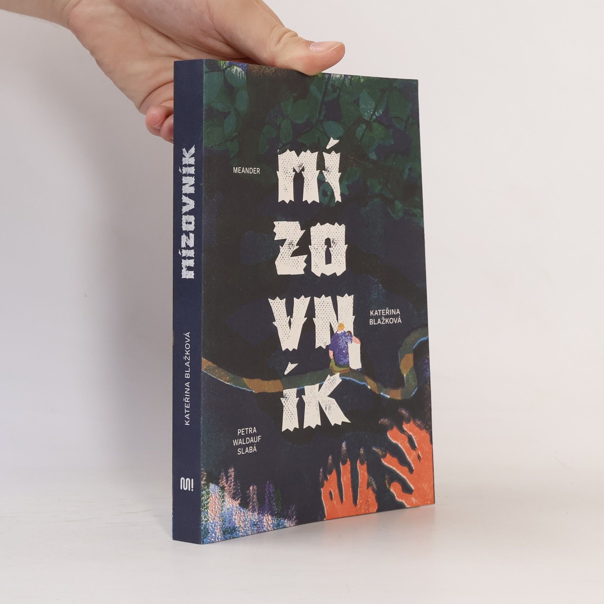 Petra Waldauf Slabá Mízovník